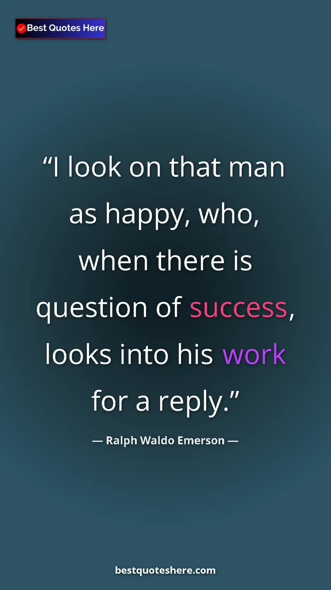 Ralph Waldo Emerson Quote Card: "I look on that man as happy, who, when there is question of..." Pinterest quote poster by Ralph Waldo Emerson: "I look on that man as happy, who, when there is question of..."