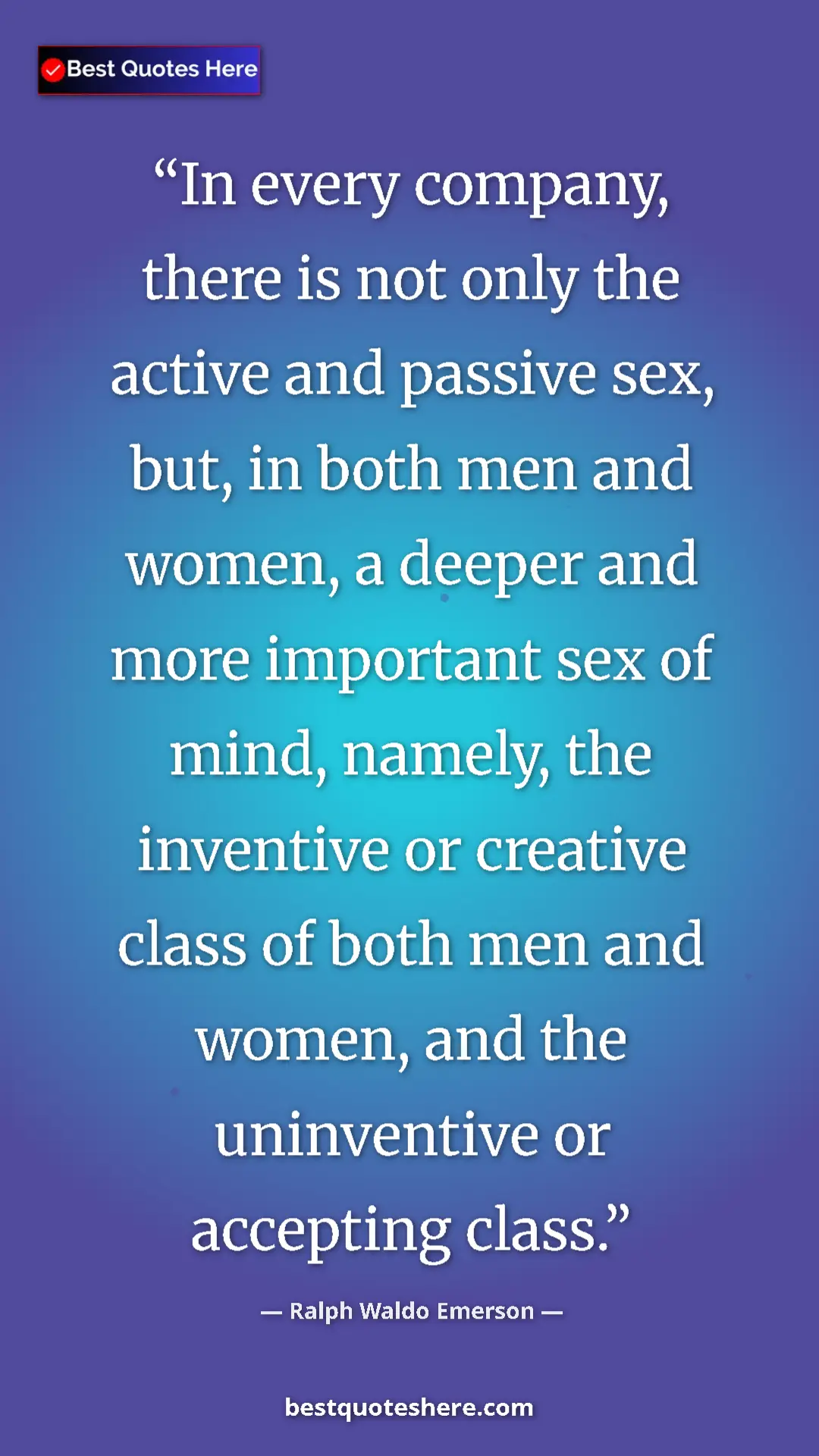 Ralph Waldo Emerson Quote Card: "In every company, there is not only the active and passive..." Pinterest quote poster by Ralph Waldo Emerson: "In every company, there is not only the active and passive..."