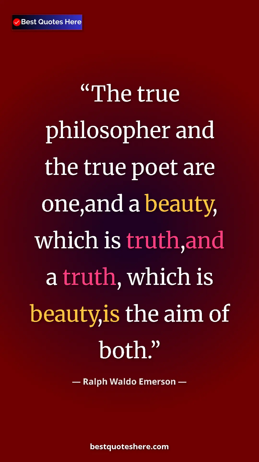 Pinterest quote poster by Ralph Waldo Emerson: "The true philosopher and the true poet are one,and a..."