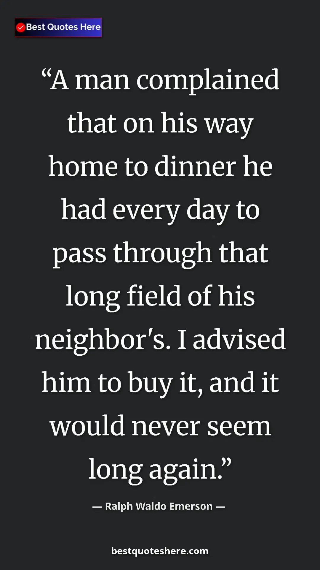 Ralph Waldo Emerson Quote Card: "A man complained that on his way home to dinner he had..." Pinterest quote poster by Ralph Waldo Emerson: "A man complained that on his way home to dinner he had..."