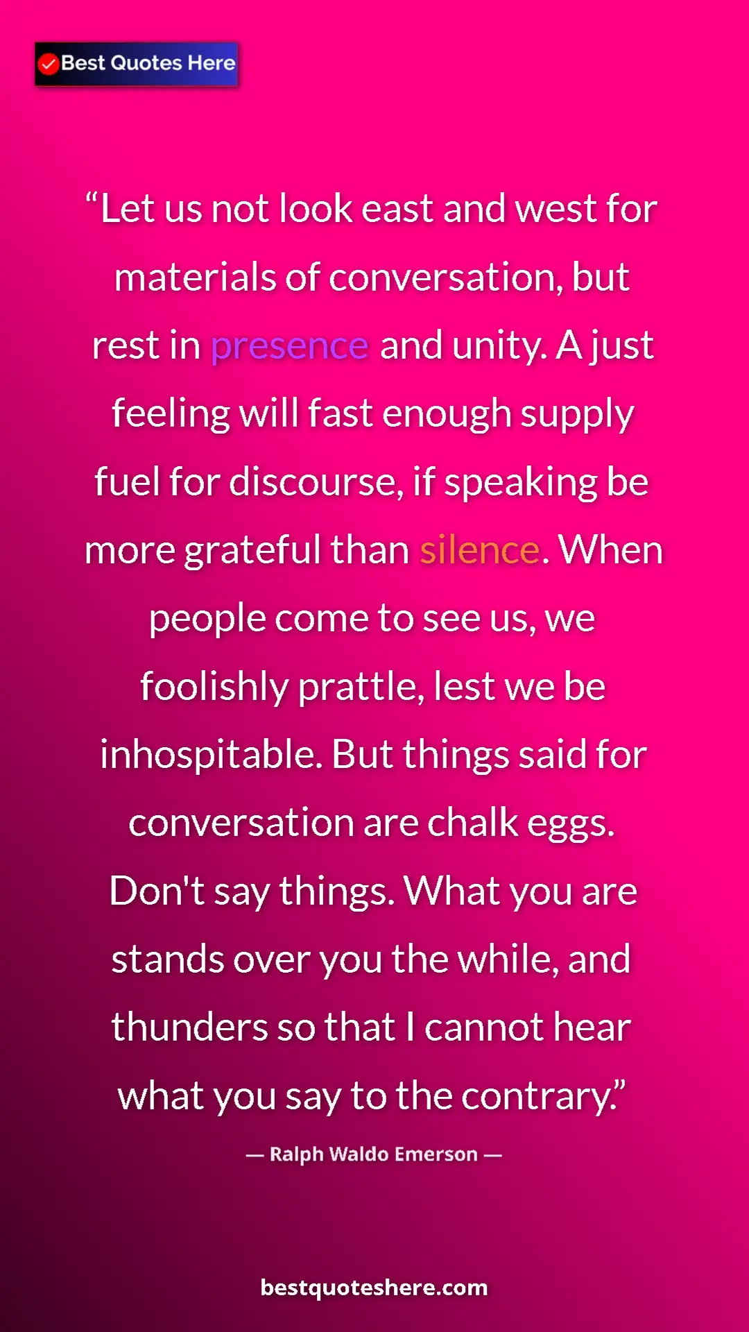 Pinterest quote poster by Ralph Waldo Emerson: "Let us not look east and west for materials of..."