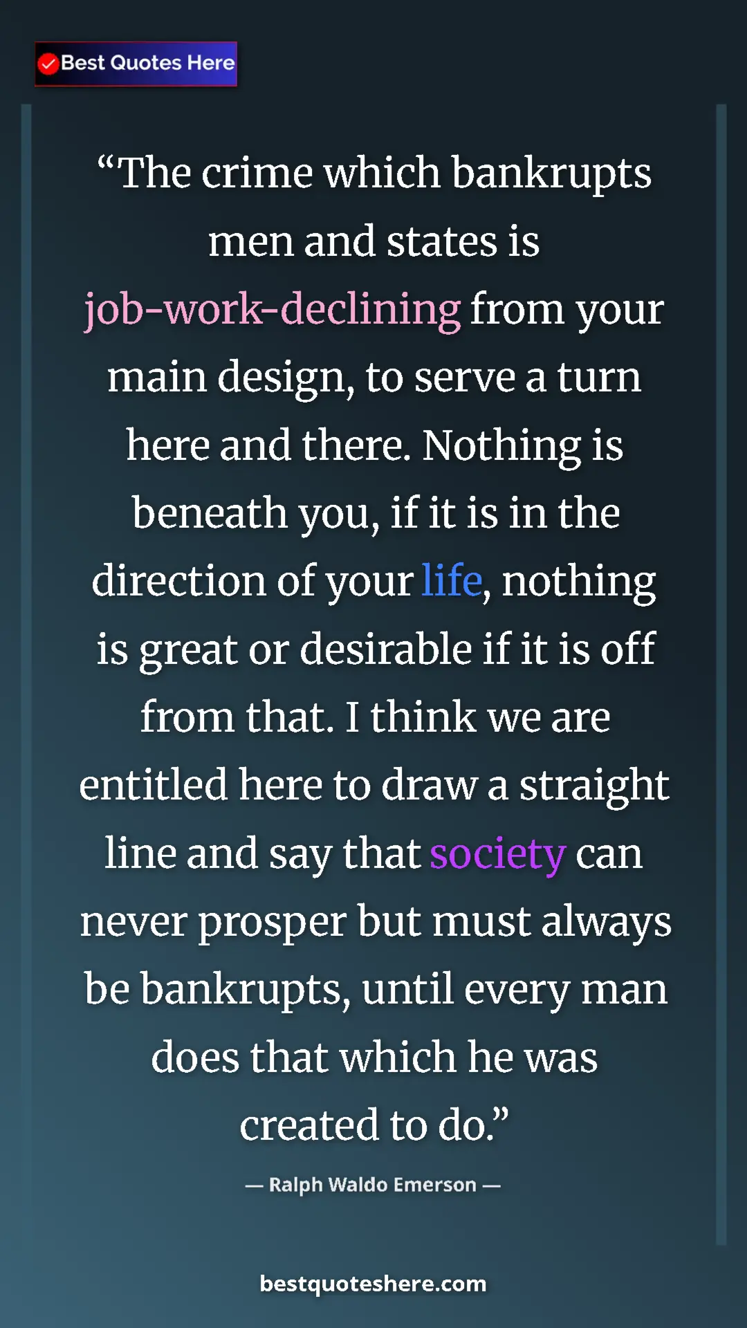 Pinterest quote poster by Ralph Waldo Emerson: "The crime which bankrupts men and states is..."