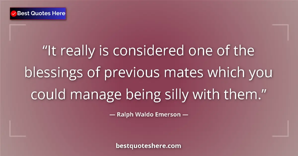 Quote by Ralph Waldo Emerson: It really is considered one of the blessings of pr