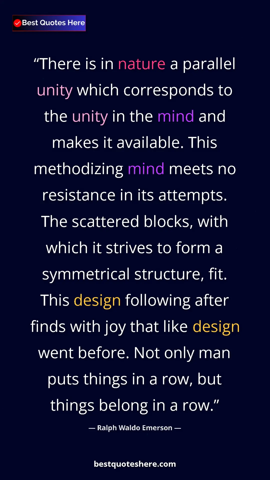 Pinterest quote poster by Ralph Waldo Emerson: "There is in nature a parallel unity which corresponds to..."