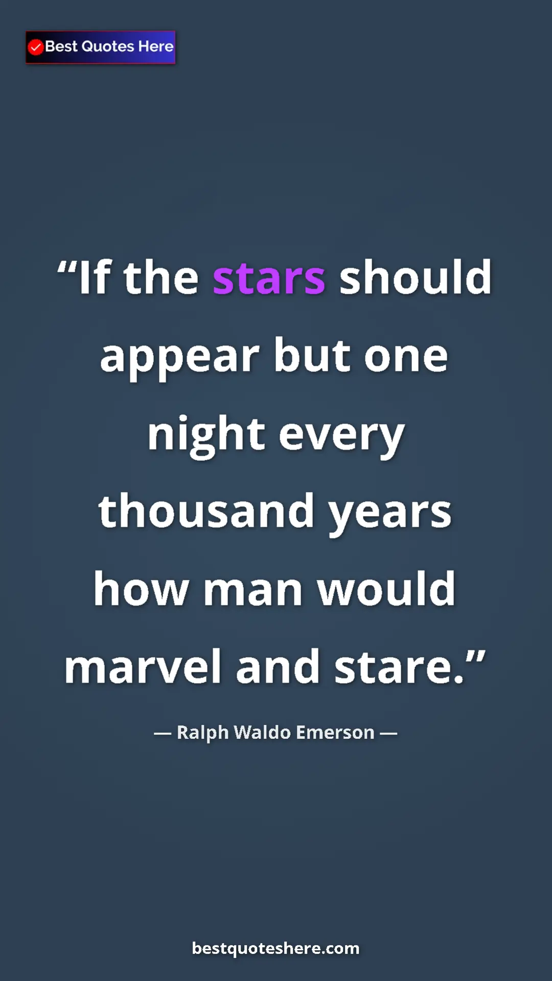 Ralph Waldo Emerson Quote Card: "If the stars should appear but one night every thousand..." Pinterest quote poster by Ralph Waldo Emerson: "If the stars should appear but one night every thousand..."