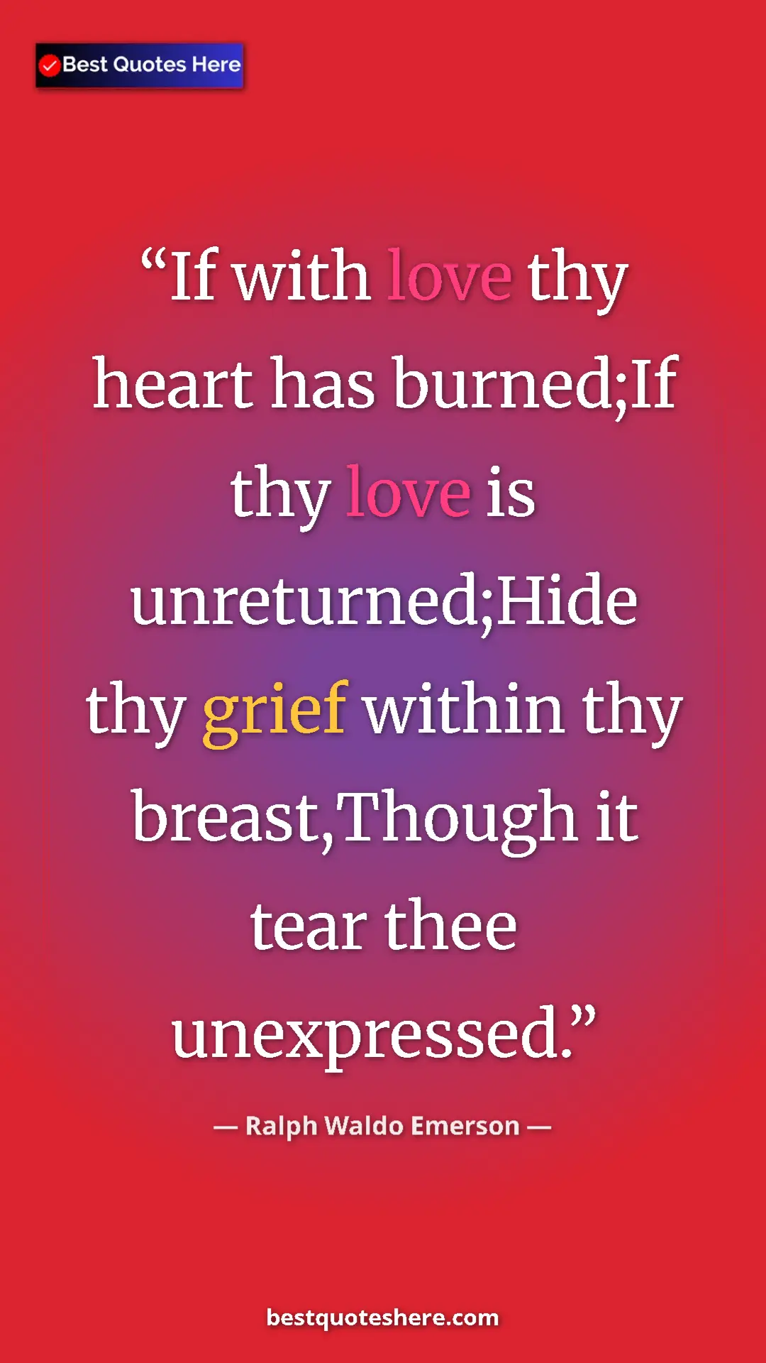 Ralph Waldo Emerson Quote Card: "If with love thy heart has burned;If thy love is..." Pinterest quote poster by Ralph Waldo Emerson: "If with love thy heart has burned;If thy love is..."