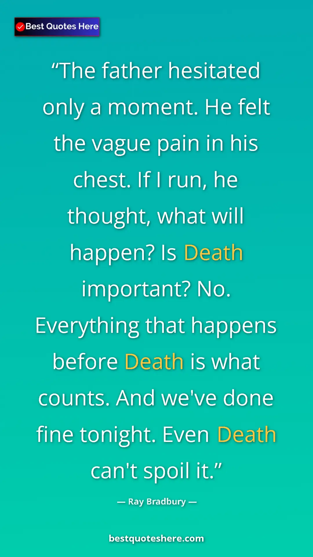 Ray Bradbury Quote Card: "The father hesitated only a moment. He felt the vague pain..." Pinterest quote poster by Ray Bradbury: "The father hesitated only a moment. He felt the vague pain..."