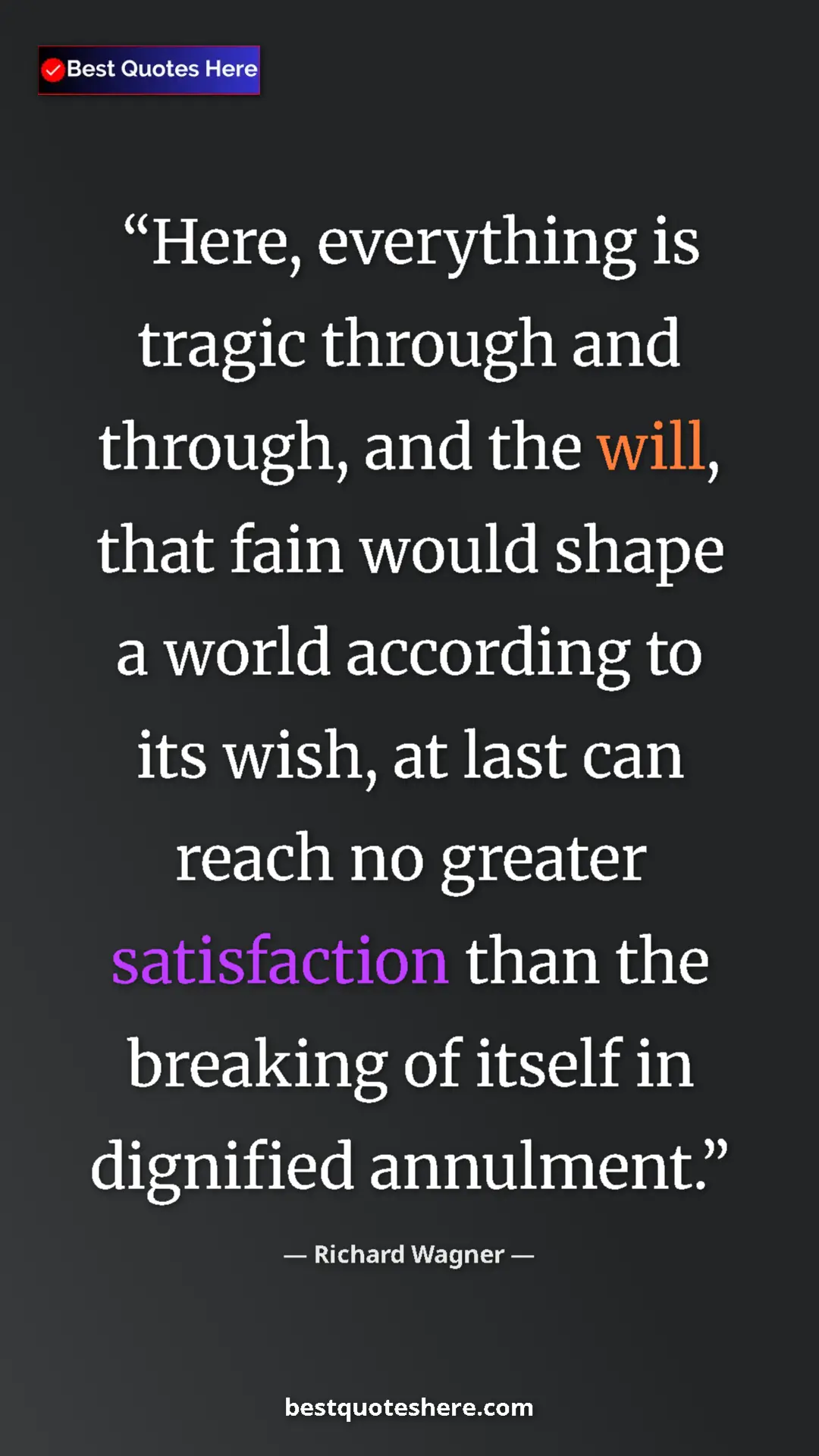 Richard Wagner Quote Card: "Here, everything is tragic through and through, and the..." Pinterest quote poster by Richard Wagner: "Here, everything is tragic through and through, and the..."