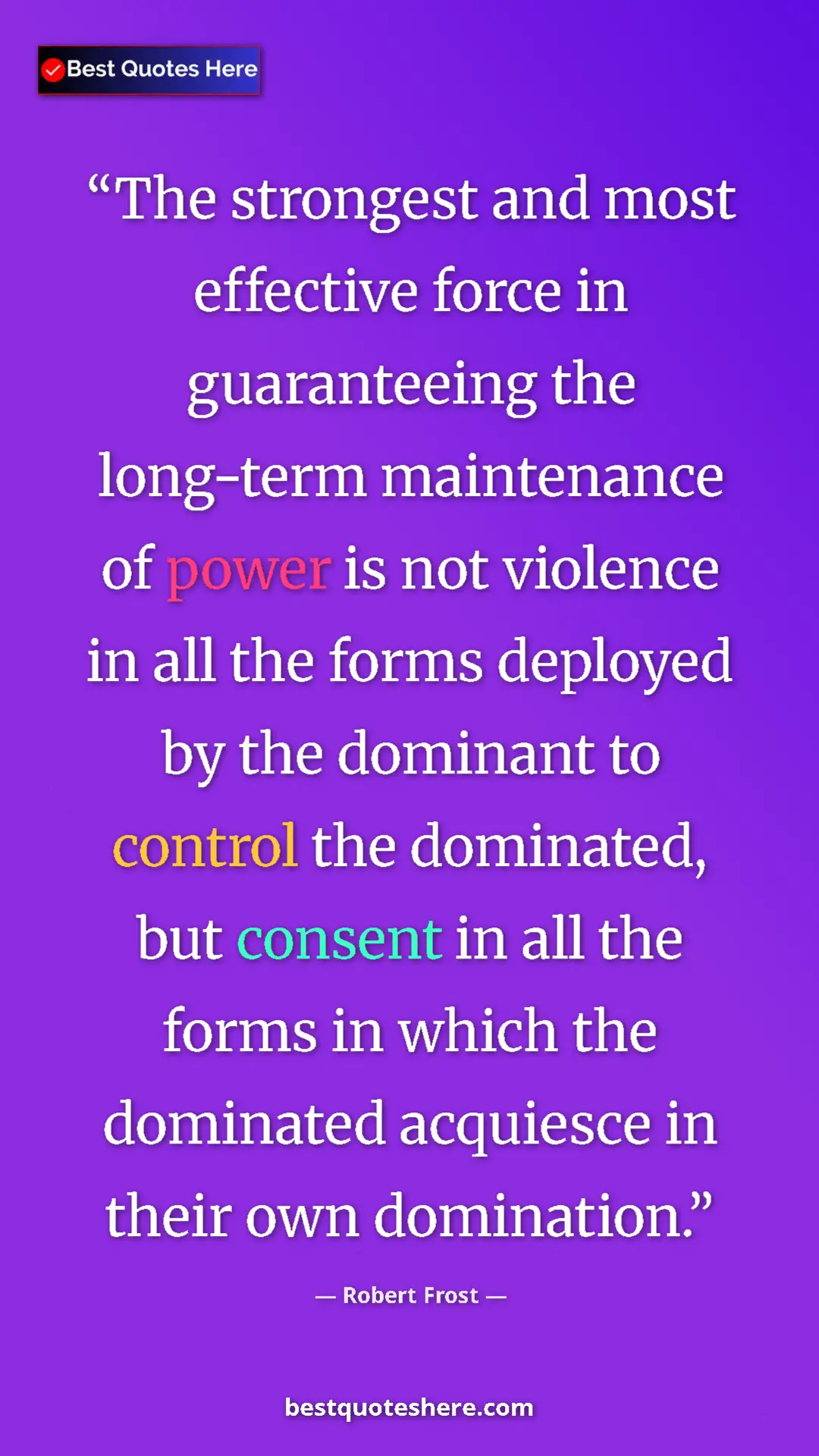 Robert Frost Quote Card: "The strongest and most effective force in guaranteeing the..." Pinterest quote poster by Robert Frost: "The strongest and most effective force in guaranteeing the..."