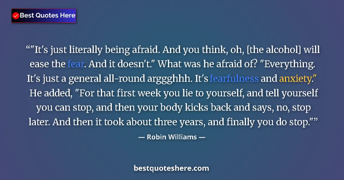 Quote by Robin Williams: 