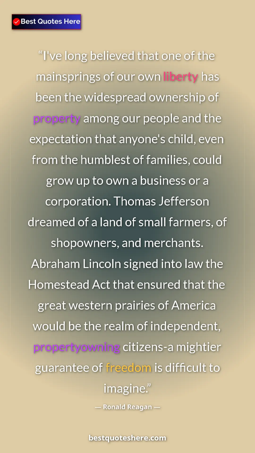 Pinterest quote poster by Ronald Reagan: "I've long believed that one of the mainsprings of our own..."