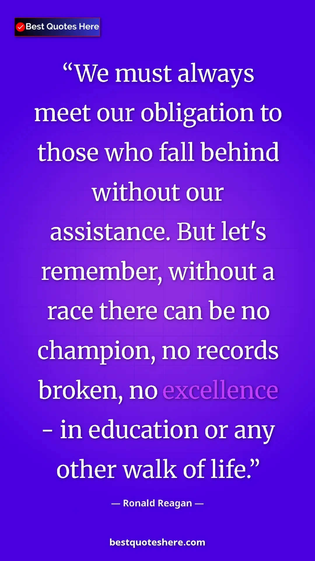 Pinterest quote poster by Ronald Reagan: "We must always meet our obligation to those who fall behind..."