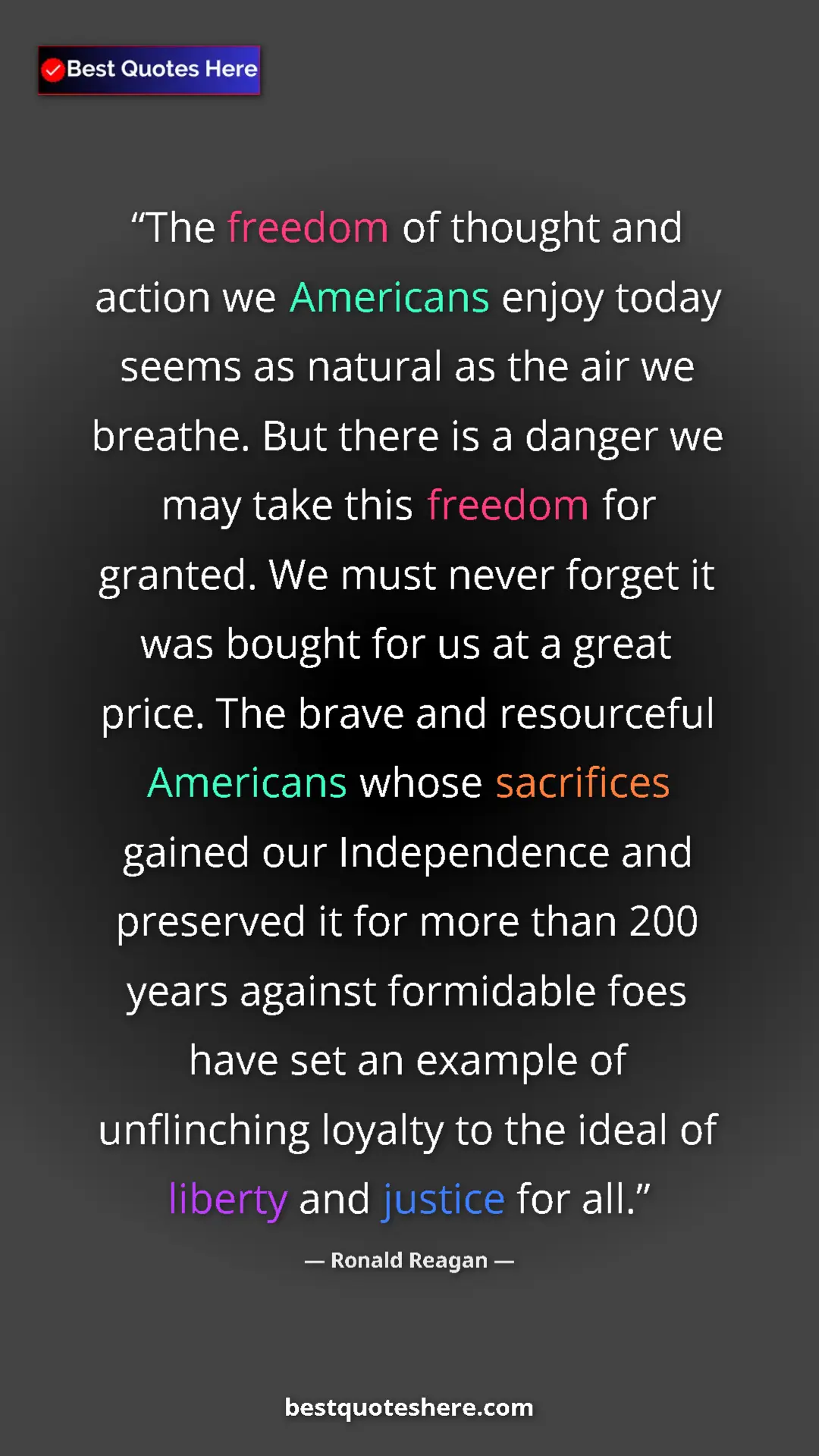 Pinterest quote poster by Ronald Reagan: "The freedom of thought and action we Americans enjoy today..."