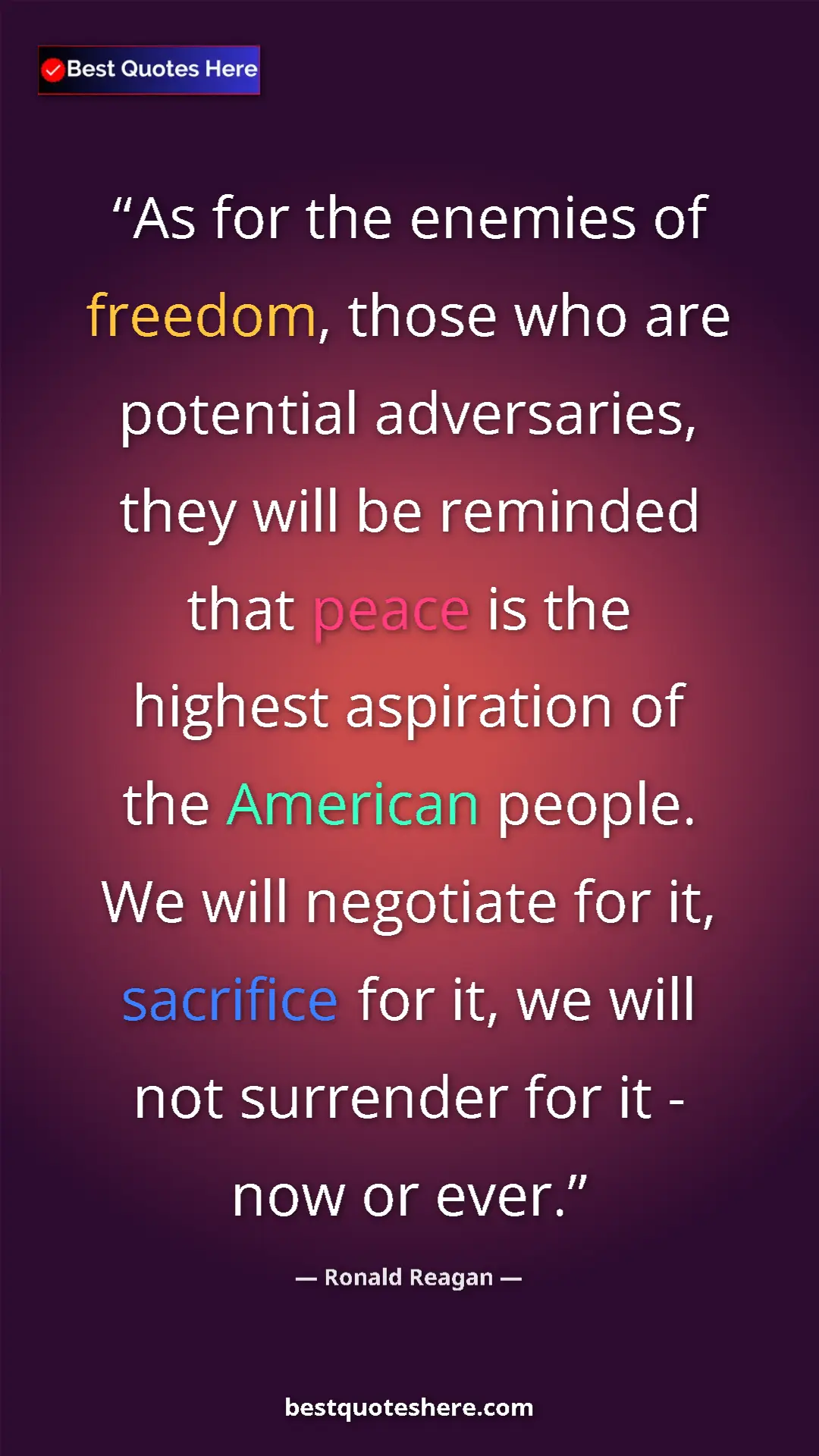 Ronald Reagan Quote Card: "As for the enemies of freedom, those who are potential..." Pinterest quote poster by Ronald Reagan: "As for the enemies of freedom, those who are potential..."