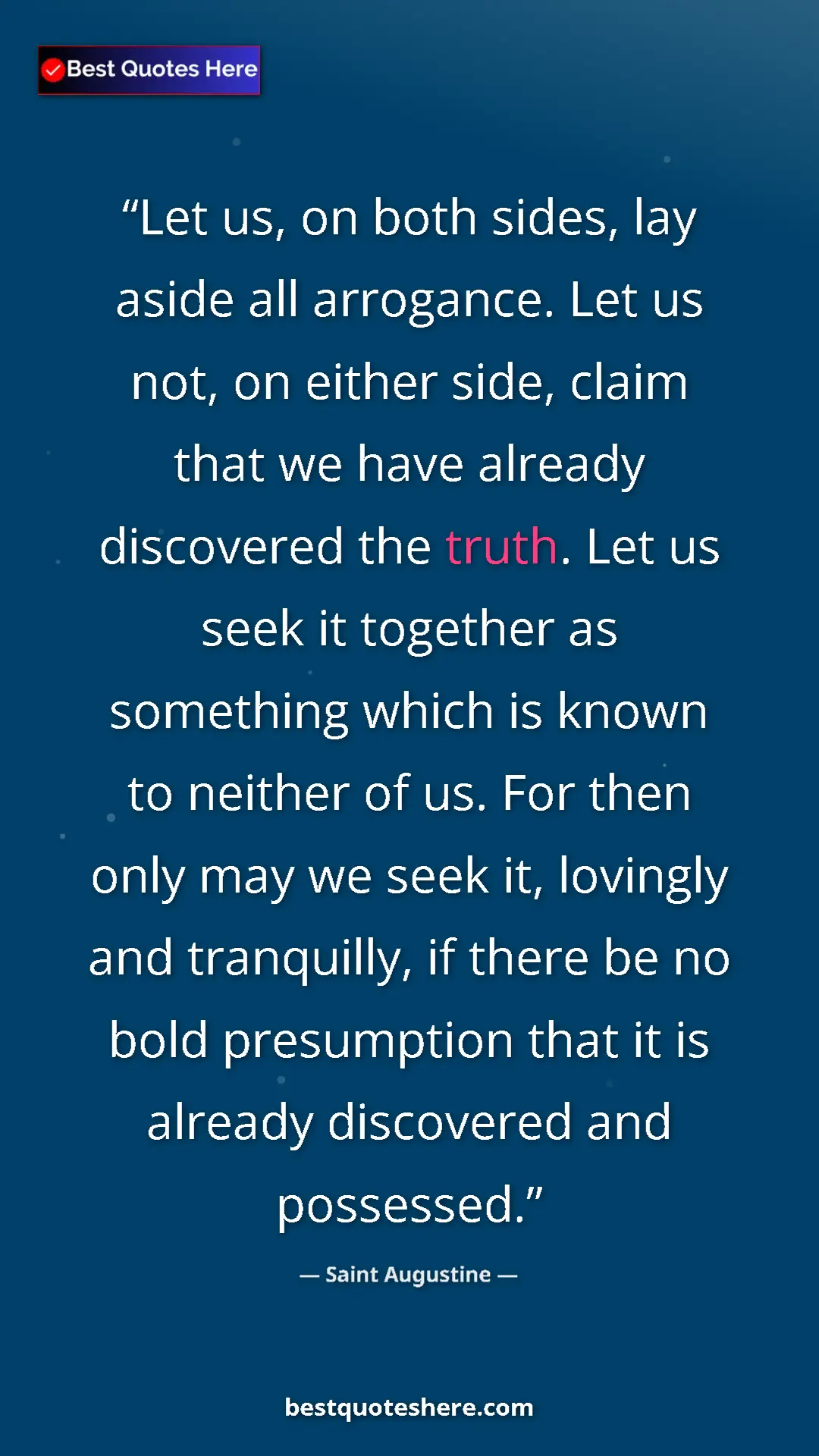 Saint Augustine Quote Card: "Let us, on both sides, lay aside all arrogance. Let us not,..." Pinterest quote poster by Saint Augustine: "Let us, on both sides, lay aside all arrogance. Let us not,..."