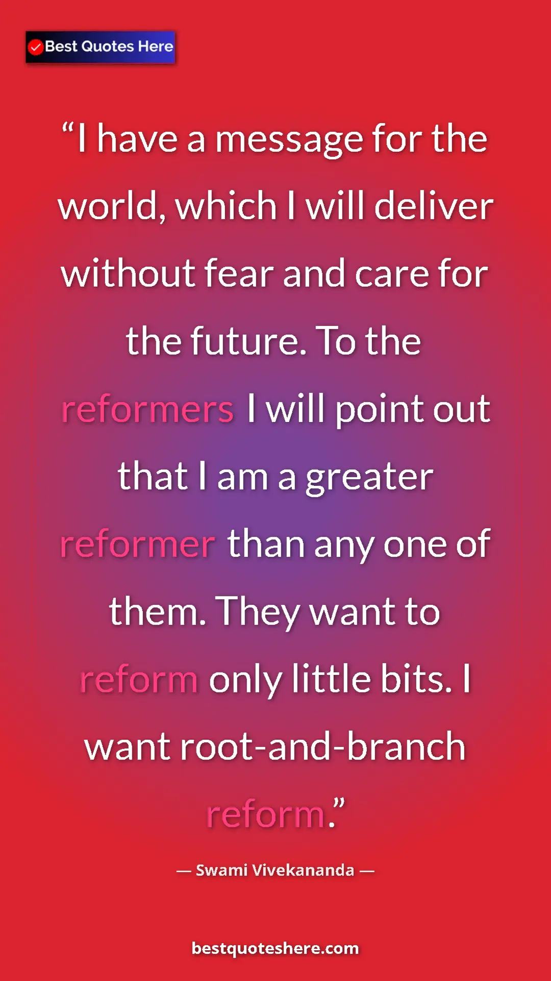 Pinterest quote poster by Swami Vivekananda: "I have a message for the world, which I will deliver..."