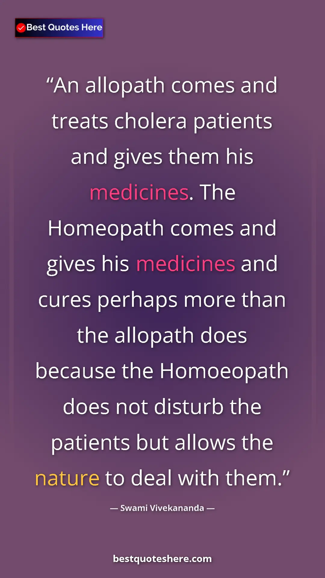Swami Vivekananda Quote Card: "An allopath comes and treats cholera patients and gives..." Pinterest quote poster by Swami Vivekananda: "An allopath comes and treats cholera patients and gives..."