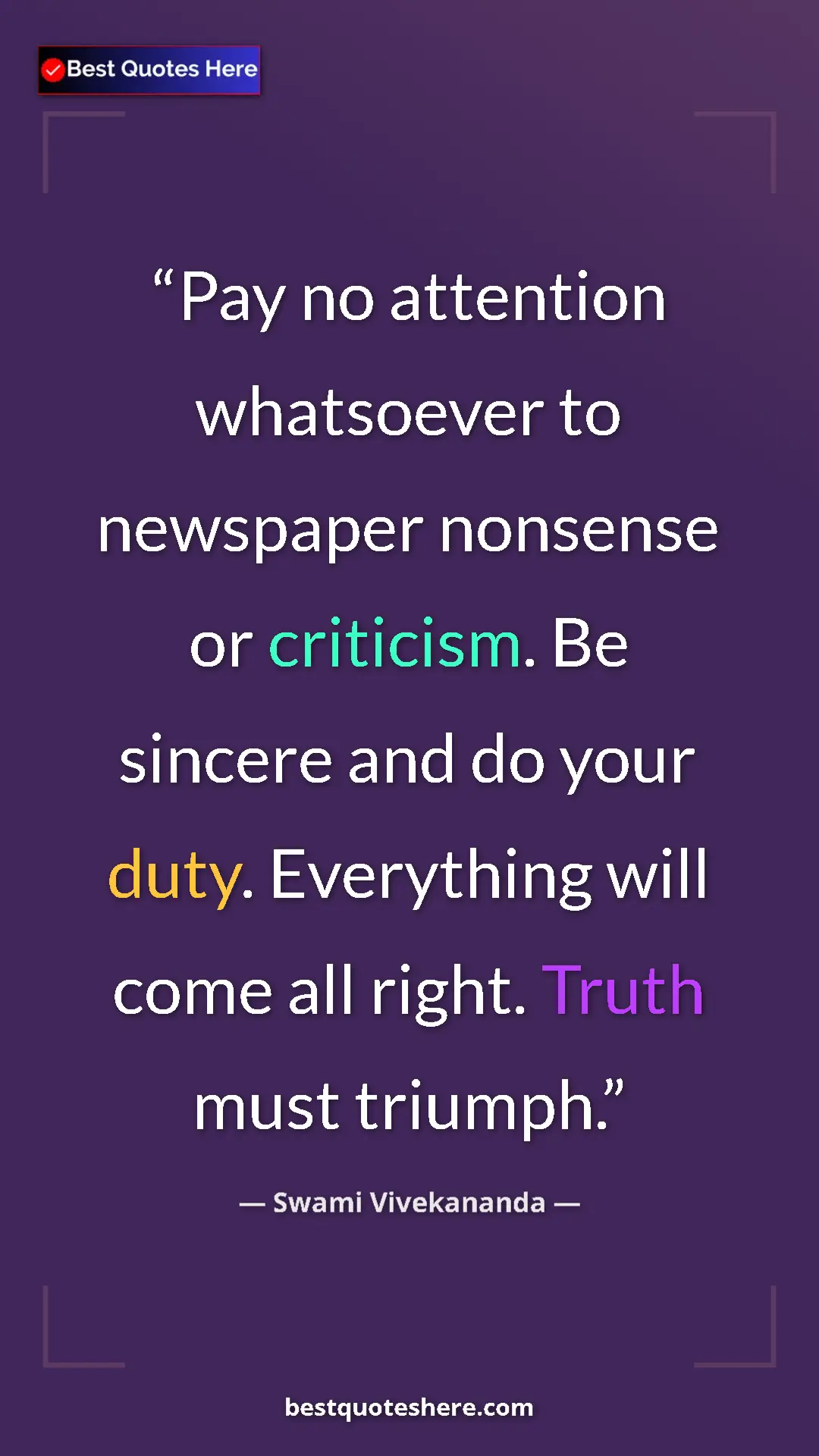 Pinterest quote poster by Swami Vivekananda: "Pay no attention whatsoever to newspaper nonsense or..."
