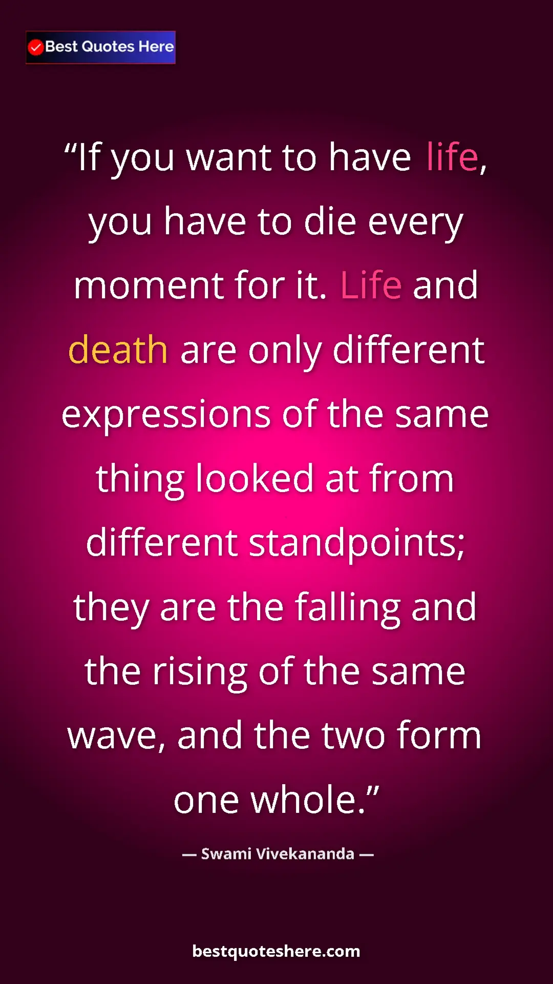 Swami Vivekananda Quote Card: "If you want to have life, you have to die every moment for..." Pinterest quote poster by Swami Vivekananda: "If you want to have life, you have to die every moment for..."