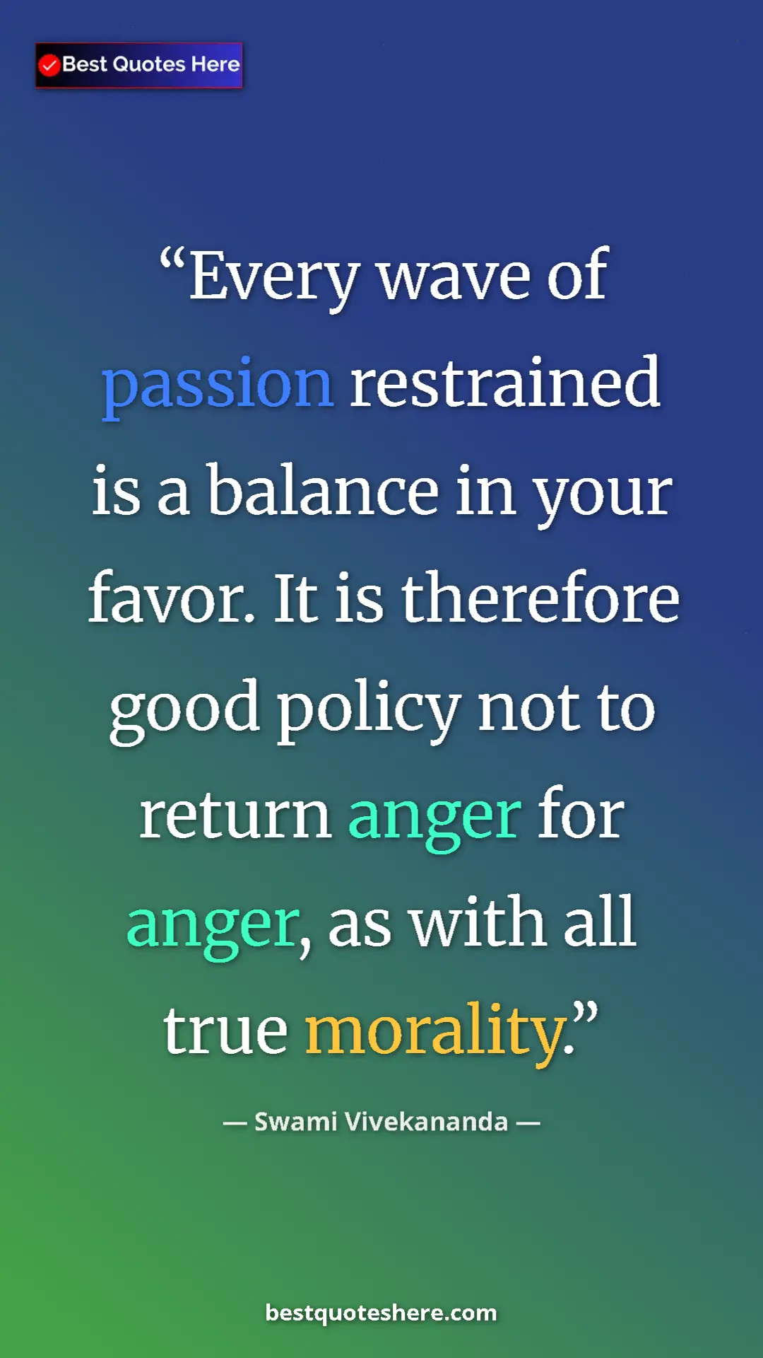 Swami Vivekananda Quote Card: "Every wave of passion restrained is a balance in your..." Pinterest quote poster by Swami Vivekananda: "Every wave of passion restrained is a balance in your..."