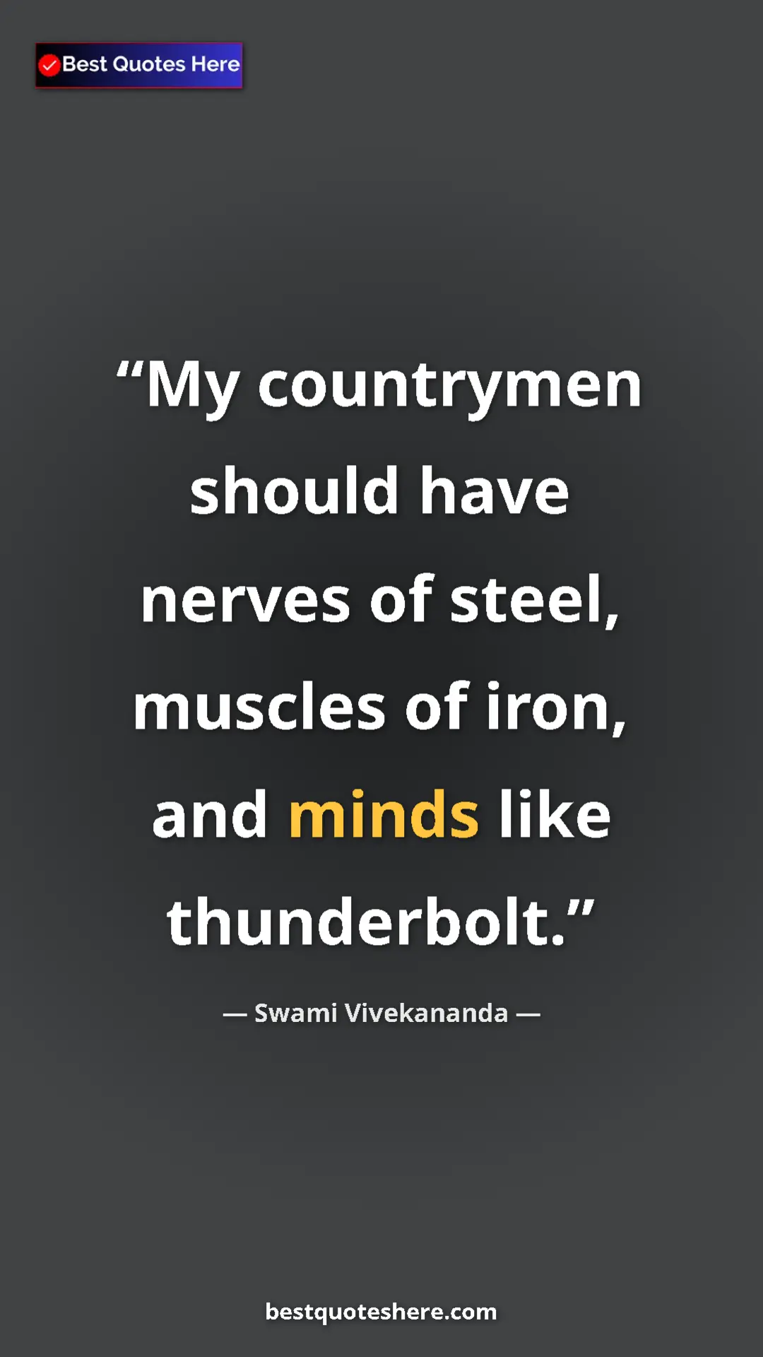 Pinterest quote poster by Swami Vivekananda: "My countrymen should have nerves of steel, muscles of iron,..."