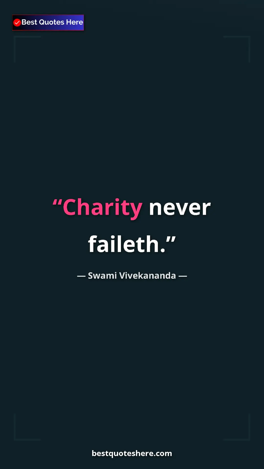 Pinterest quote poster by Swami Vivekananda: "Charity never faileth."