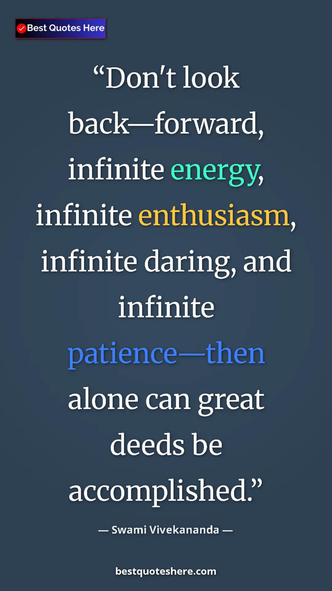 Pinterest quote poster by Swami Vivekananda: "Don't look back—forward, infinite energy, infinite..."