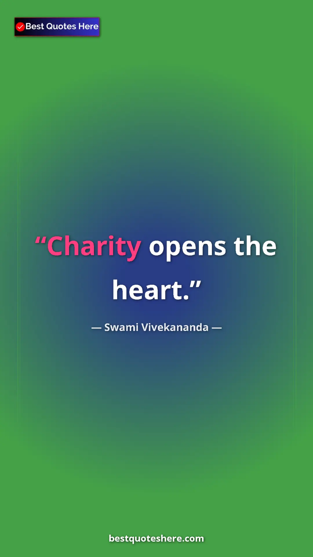 Pinterest quote poster by Swami Vivekananda: "Charity opens the heart."