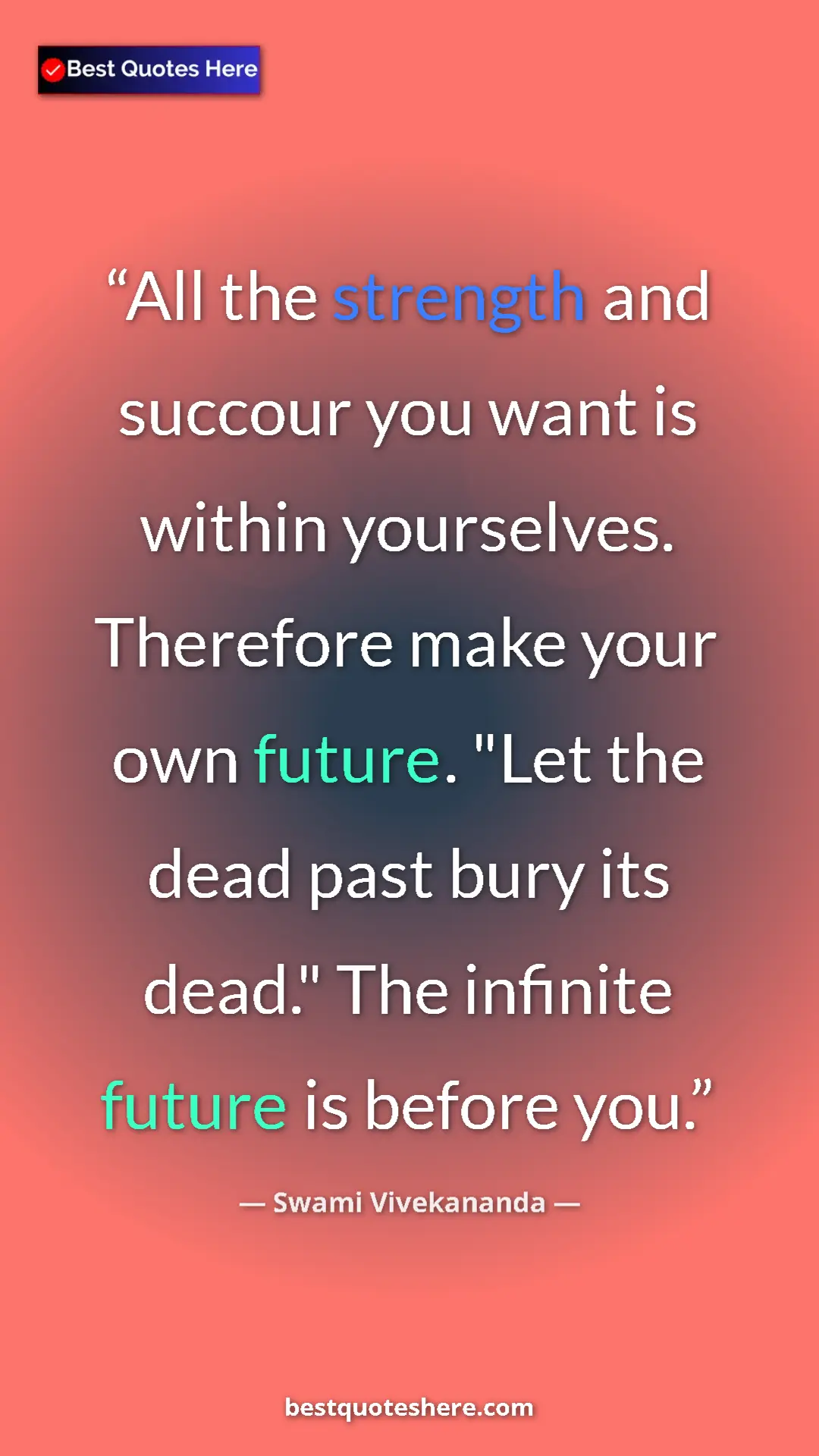 Pinterest quote poster by Swami Vivekananda: "All the strength and succour you want is within yourselves...."