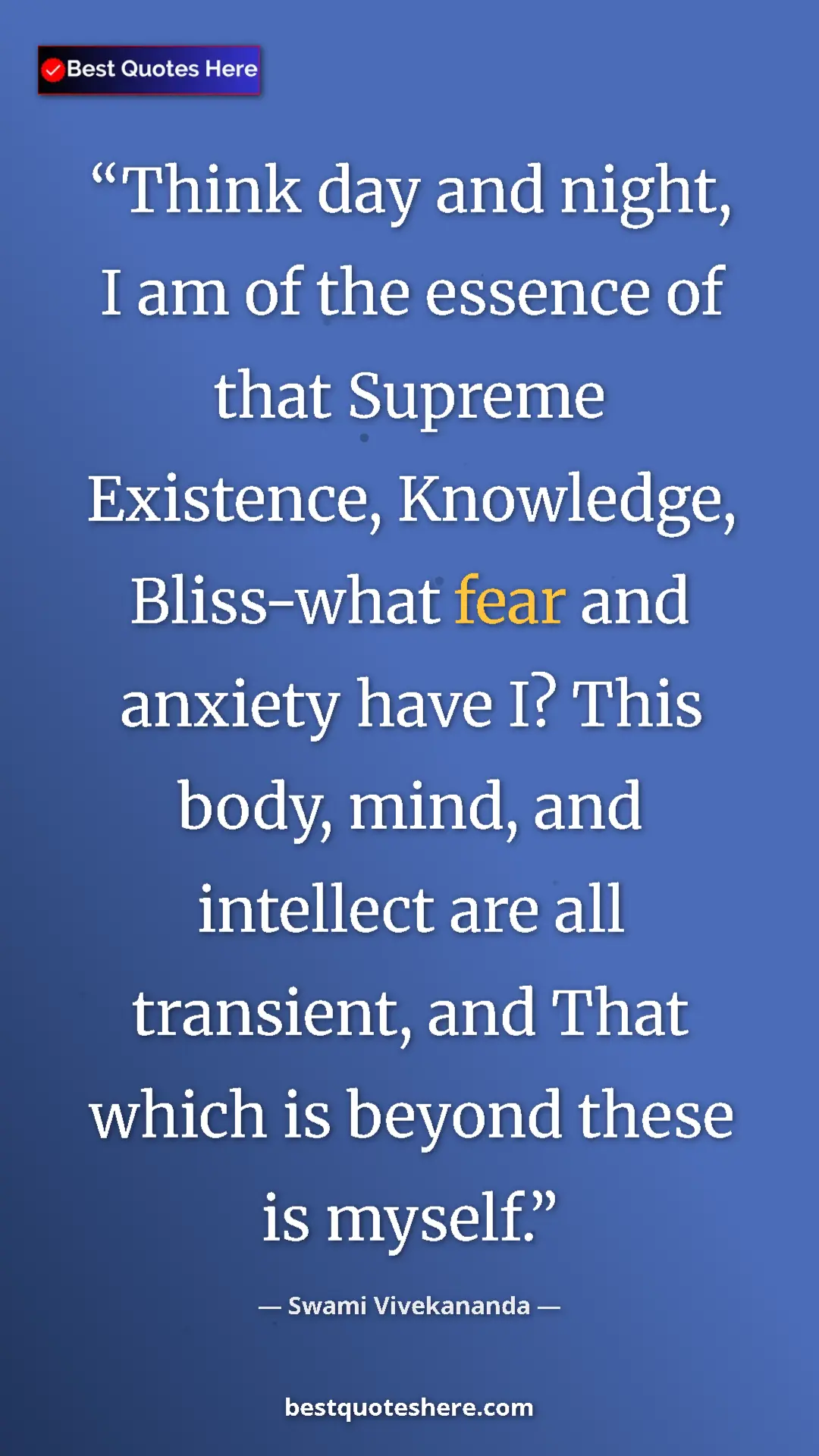 Pinterest quote poster by Swami Vivekananda: "Think day and night, I am of the essence of that Supreme..."