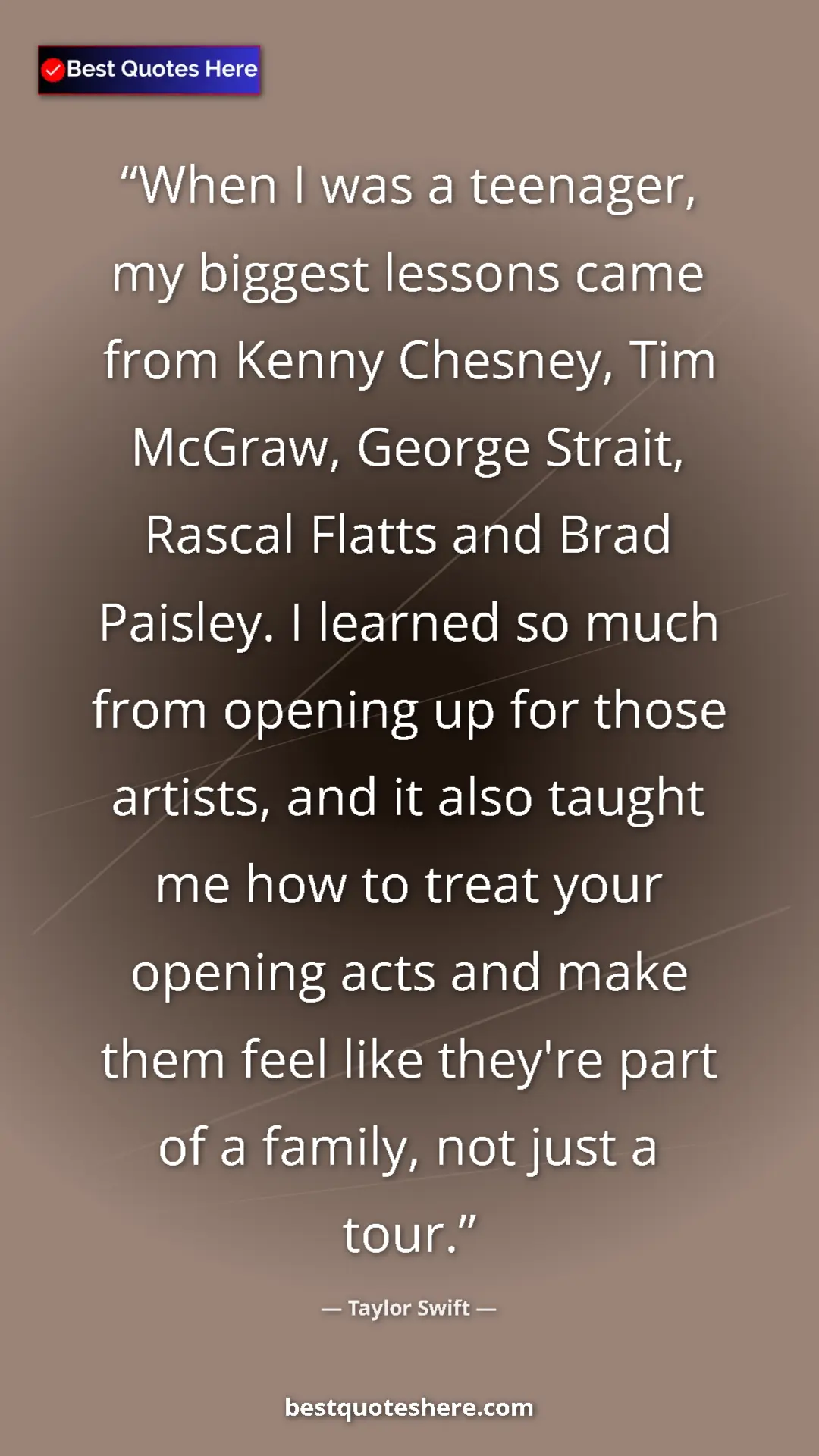 Taylor Swift Quote Card: "When I was a teenager, my biggest lessons came from Kenny..." Pinterest quote poster by Taylor Swift: "When I was a teenager, my biggest lessons came from Kenny..."