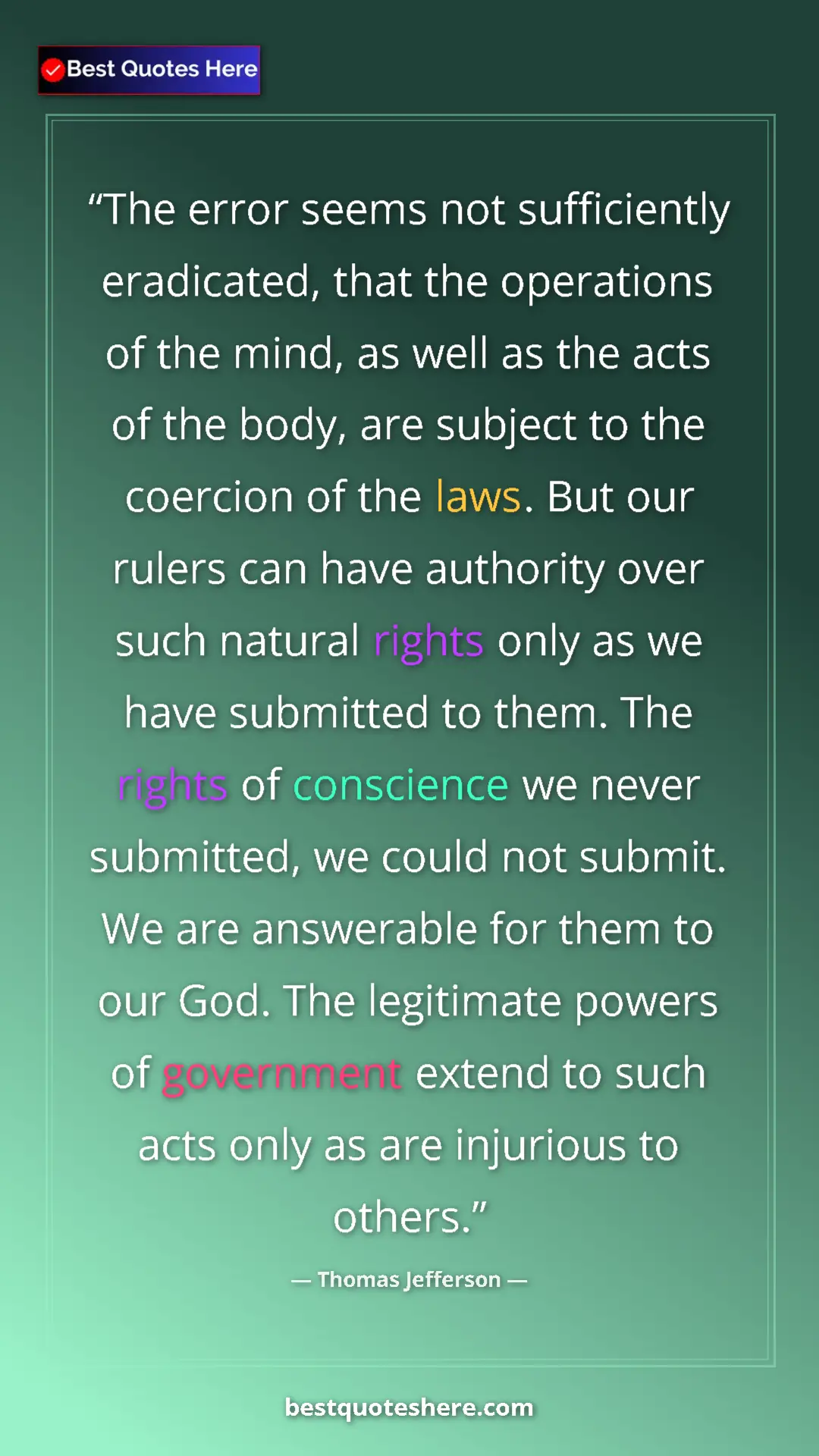 Pinterest quote poster by Thomas Jefferson: "The error seems not sufficiently eradicated, that the..."