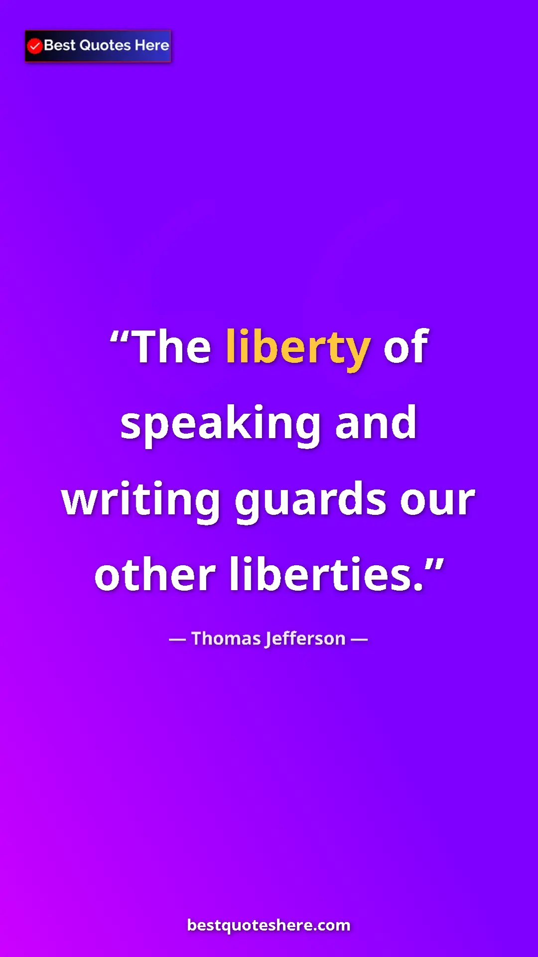 Thomas Jefferson Quote Card: "The liberty of speaking and writing guards our other..." Pinterest quote poster by Thomas Jefferson: "The liberty of speaking and writing guards our other..."