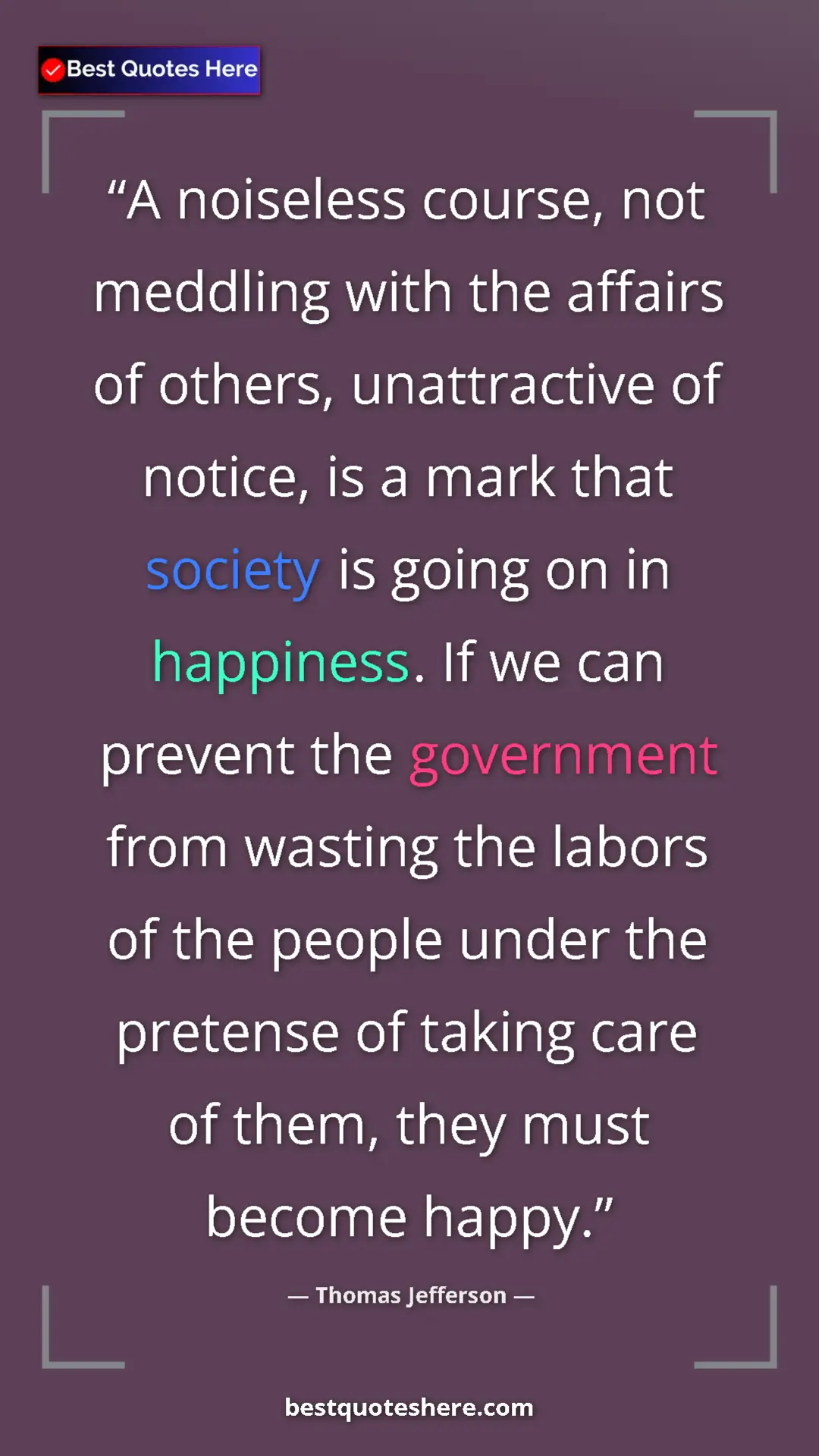 Thomas Jefferson Quote Card: "A noiseless course, not meddling with the affairs of..." Pinterest quote poster by Thomas Jefferson: "A noiseless course, not meddling with the affairs of..."