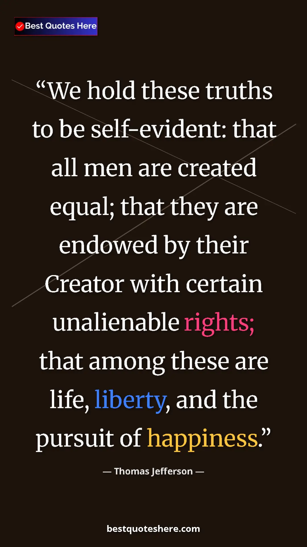 Thomas Jefferson Quote Card: "We hold these truths to be self-evident: that all men are..." Pinterest quote poster by Thomas Jefferson: "We hold these truths to be self-evident: that all men are..."