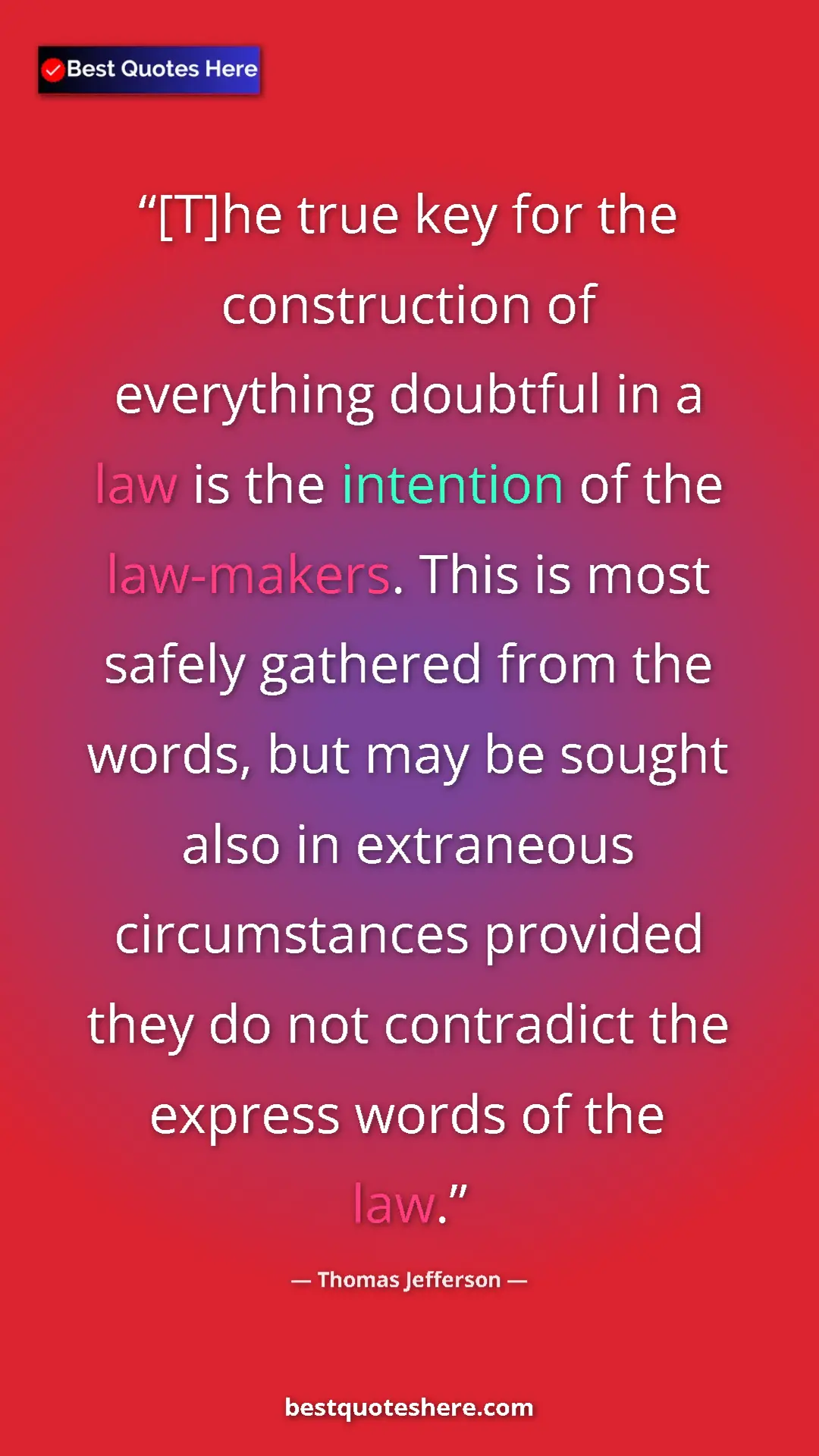 Pinterest quote poster by Thomas Jefferson: "[T]he true key for the construction of everything doubtful..."