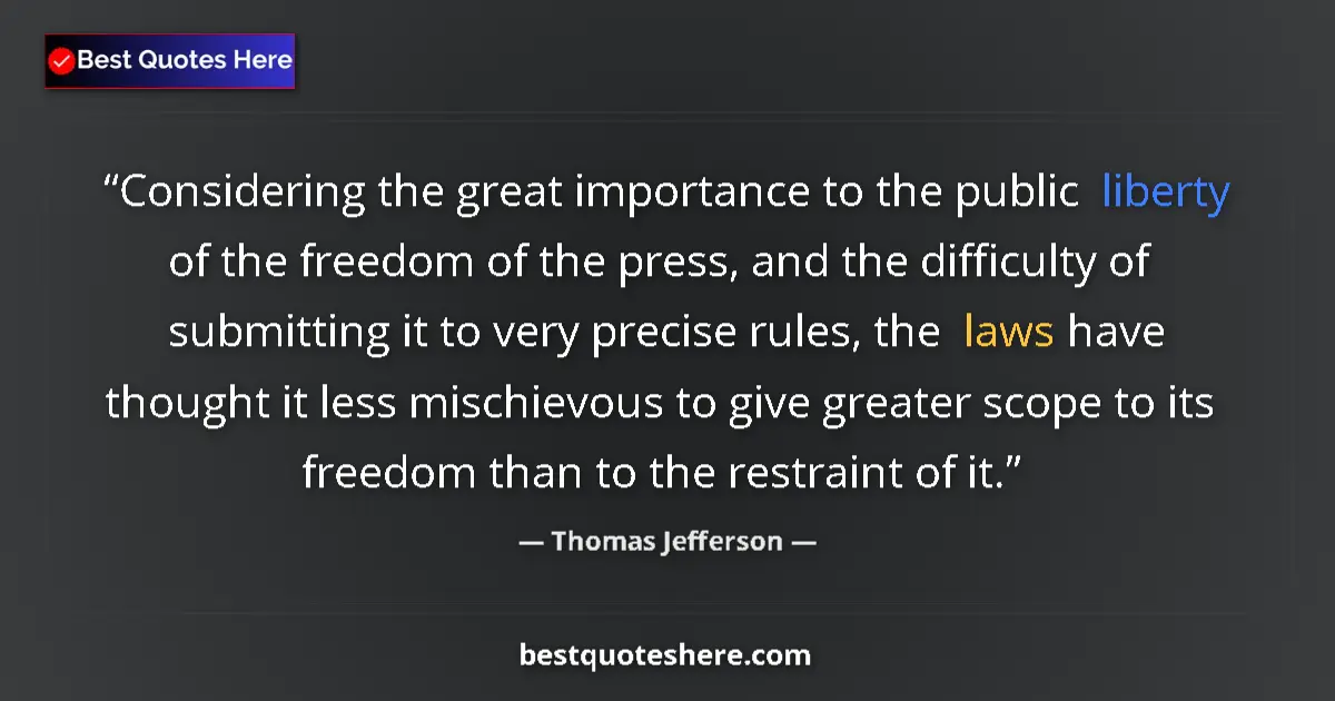 Quote by Thomas Jefferson: Considering the great importance to the public lib