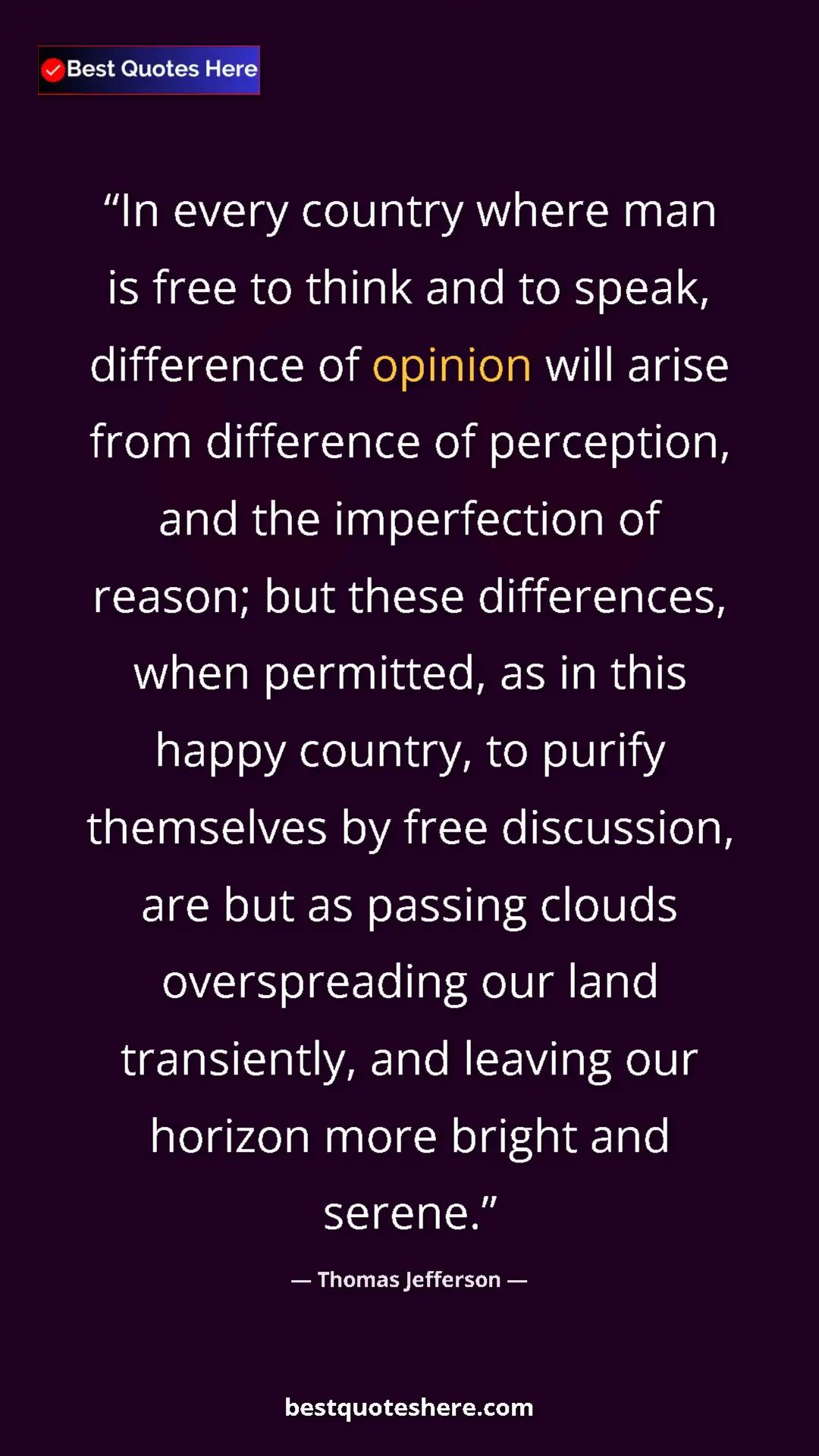 Thomas Jefferson Quote Card: "In every country where man is free to think and to speak,..." Pinterest quote poster by Thomas Jefferson: "In every country where man is free to think and to speak,..."