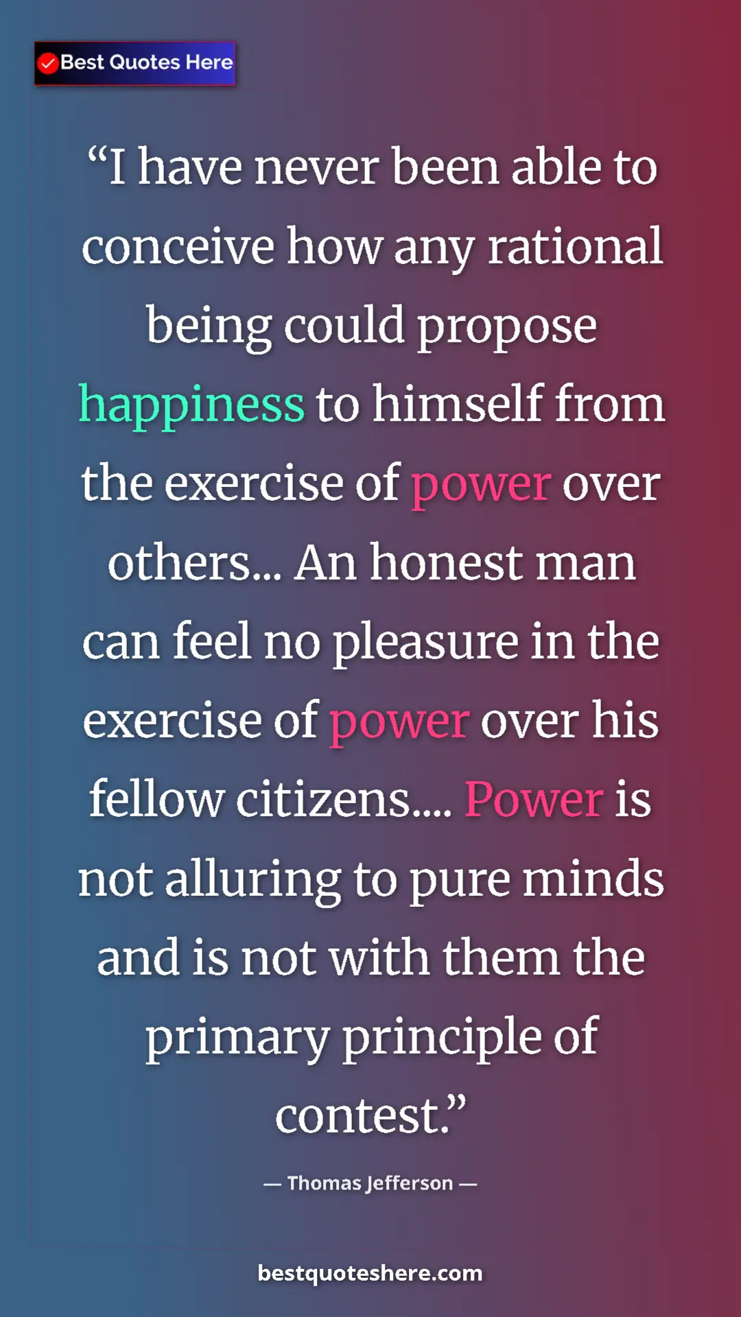 Thomas Jefferson Quote Card: "I have never been able to conceive how any rational being..." Pinterest quote poster by Thomas Jefferson: "I have never been able to conceive how any rational being..."