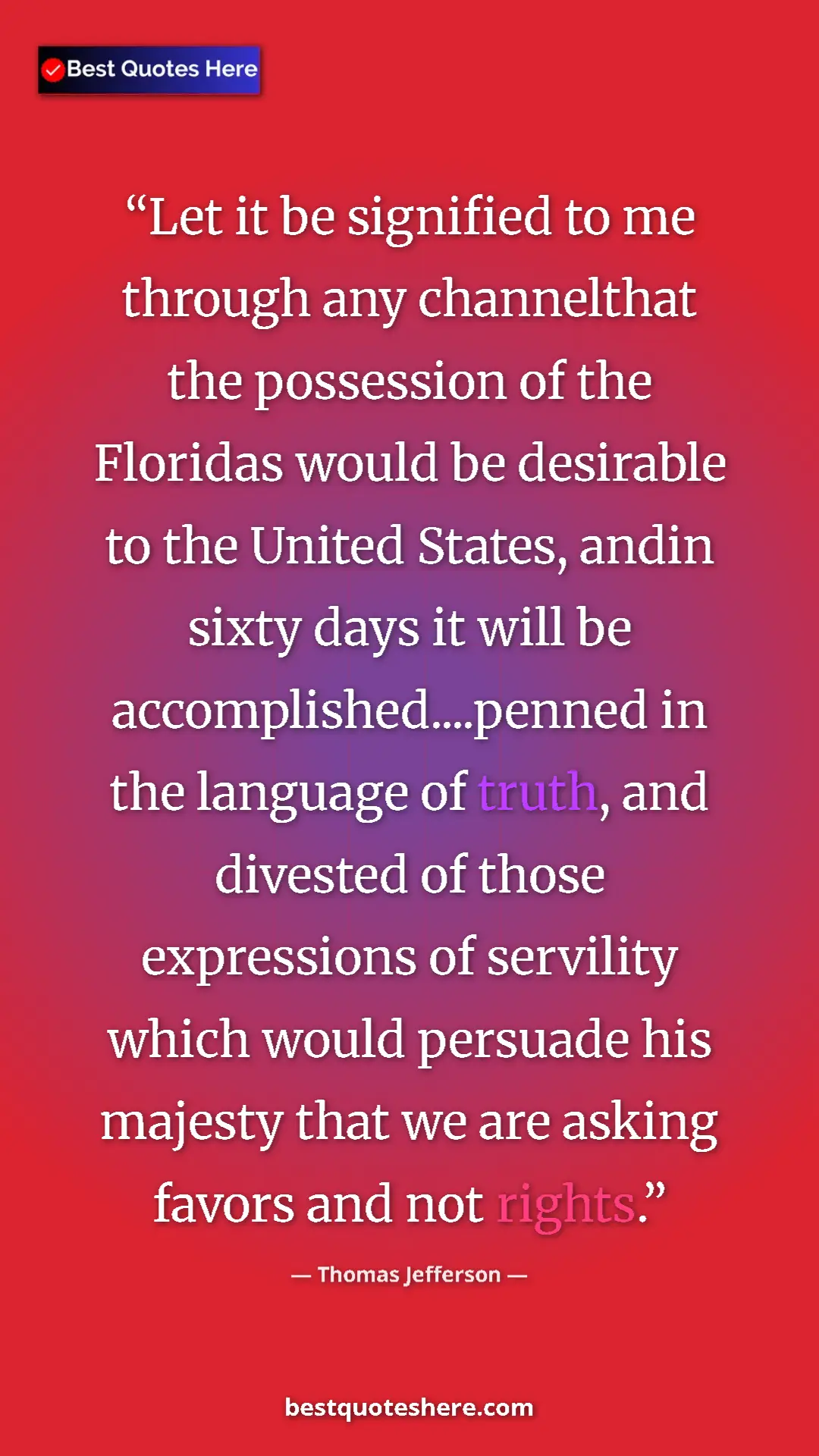 Thomas Jefferson Quote Card: "Let it be signified to me through any channelthat the..." Pinterest quote poster by Thomas Jefferson: "Let it be signified to me through any channelthat the..."