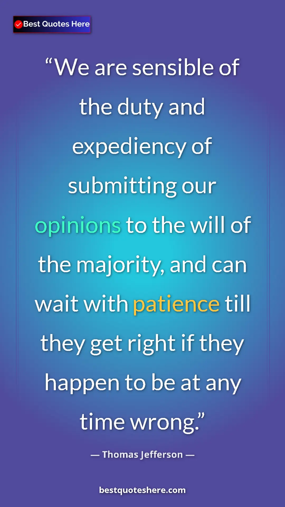 Thomas Jefferson Quote Card: "We are sensible of the duty and expediency of submitting..." Pinterest quote poster by Thomas Jefferson: "We are sensible of the duty and expediency of submitting..."