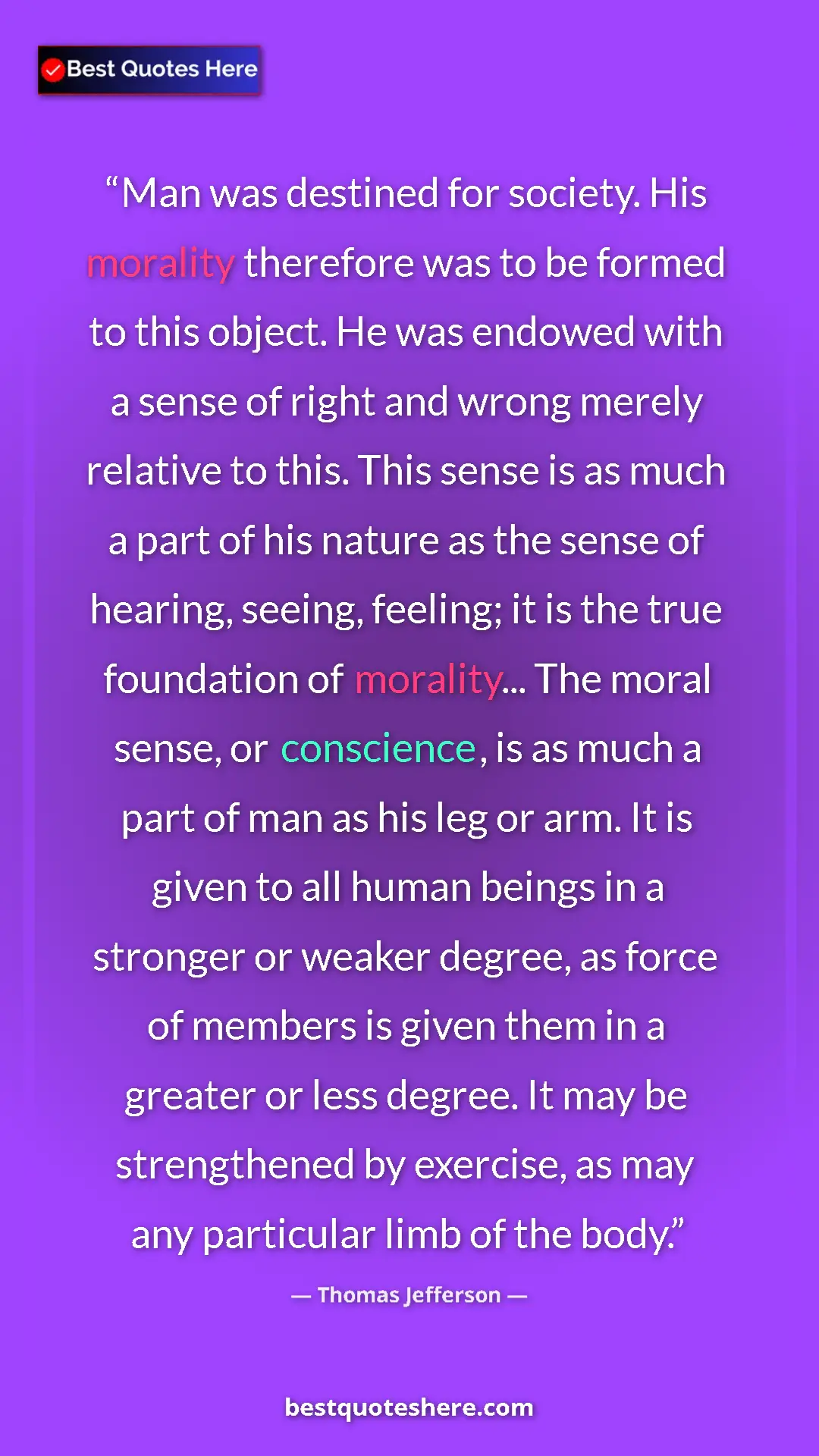 Pinterest quote poster by Thomas Jefferson: "Man was destined for society. His morality therefore was to..."