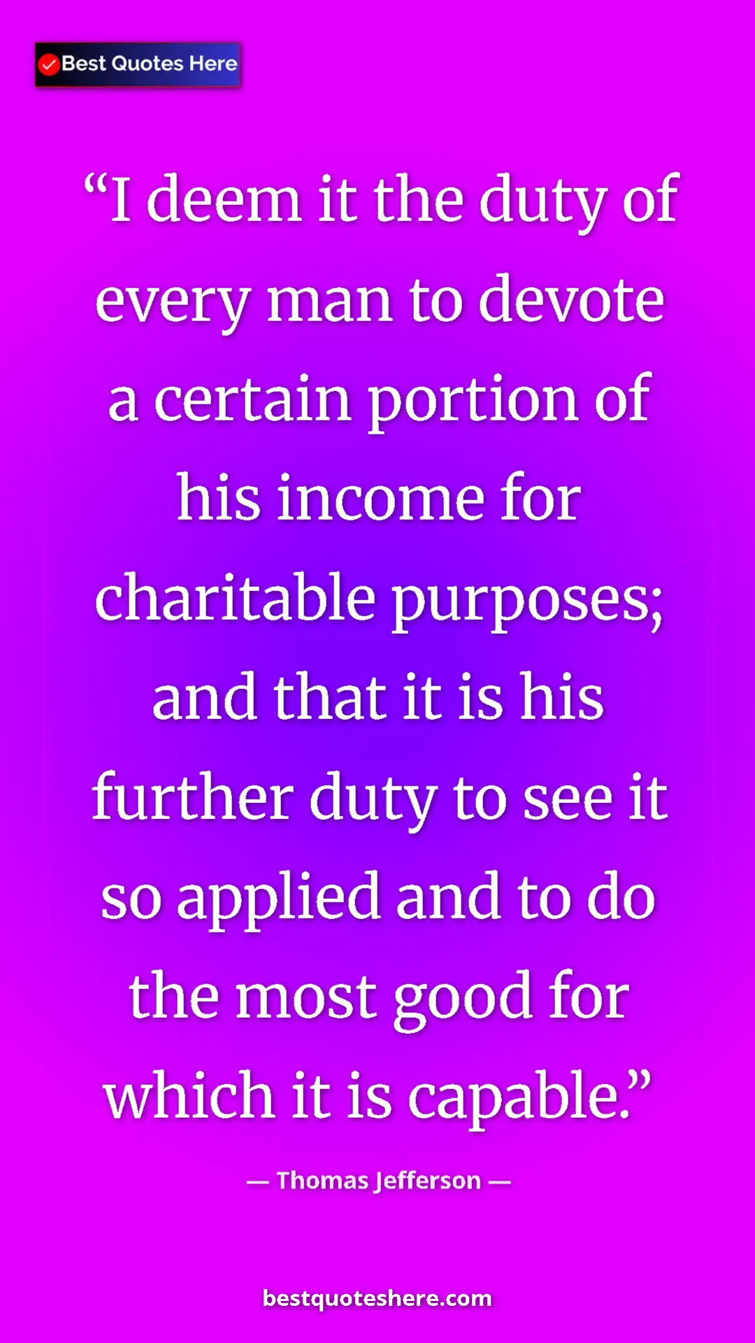 Thomas Jefferson Quote Card: "I deem it the duty of every man to devote a certain portion..." Pinterest quote poster by Thomas Jefferson: "I deem it the duty of every man to devote a certain portion..."