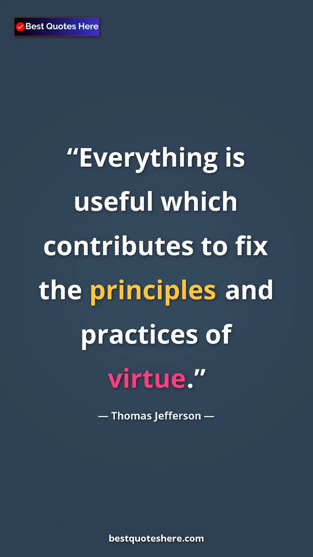 Thomas Jefferson Quote Card: "Everything is useful which contributes to fix the..." Pinterest quote poster by Thomas Jefferson: "Everything is useful which contributes to fix the..."