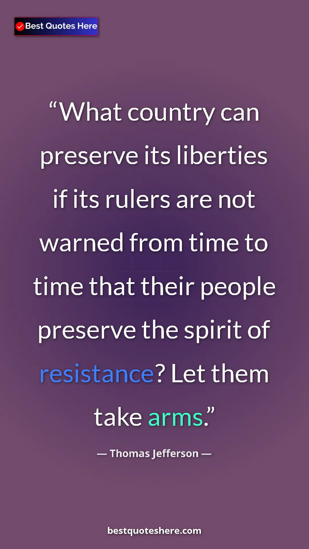 Thomas Jefferson Quote Card: "What country can preserve its liberties if its rulers are..." Pinterest quote poster by Thomas Jefferson: "What country can preserve its liberties if its rulers are..."