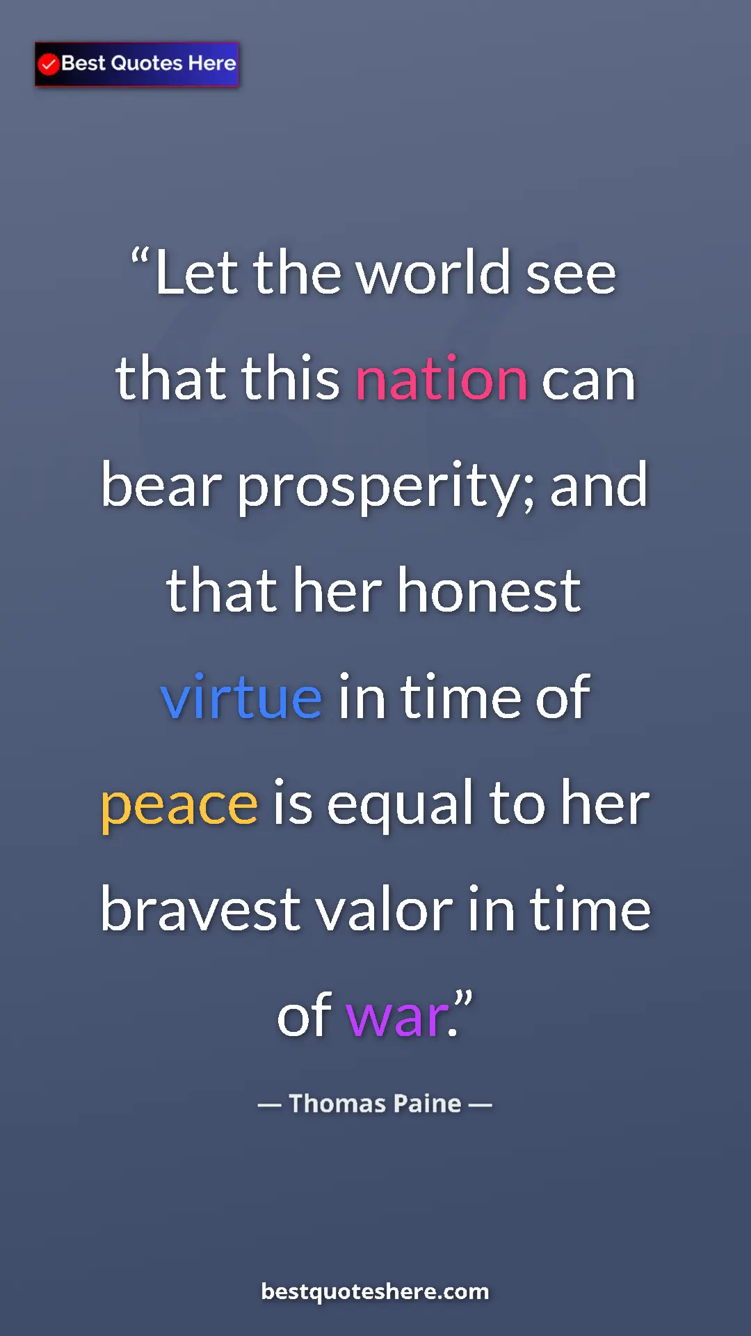 Pinterest quote poster by Thomas Paine: "Let the world see that this nation can bear prosperity; and..."