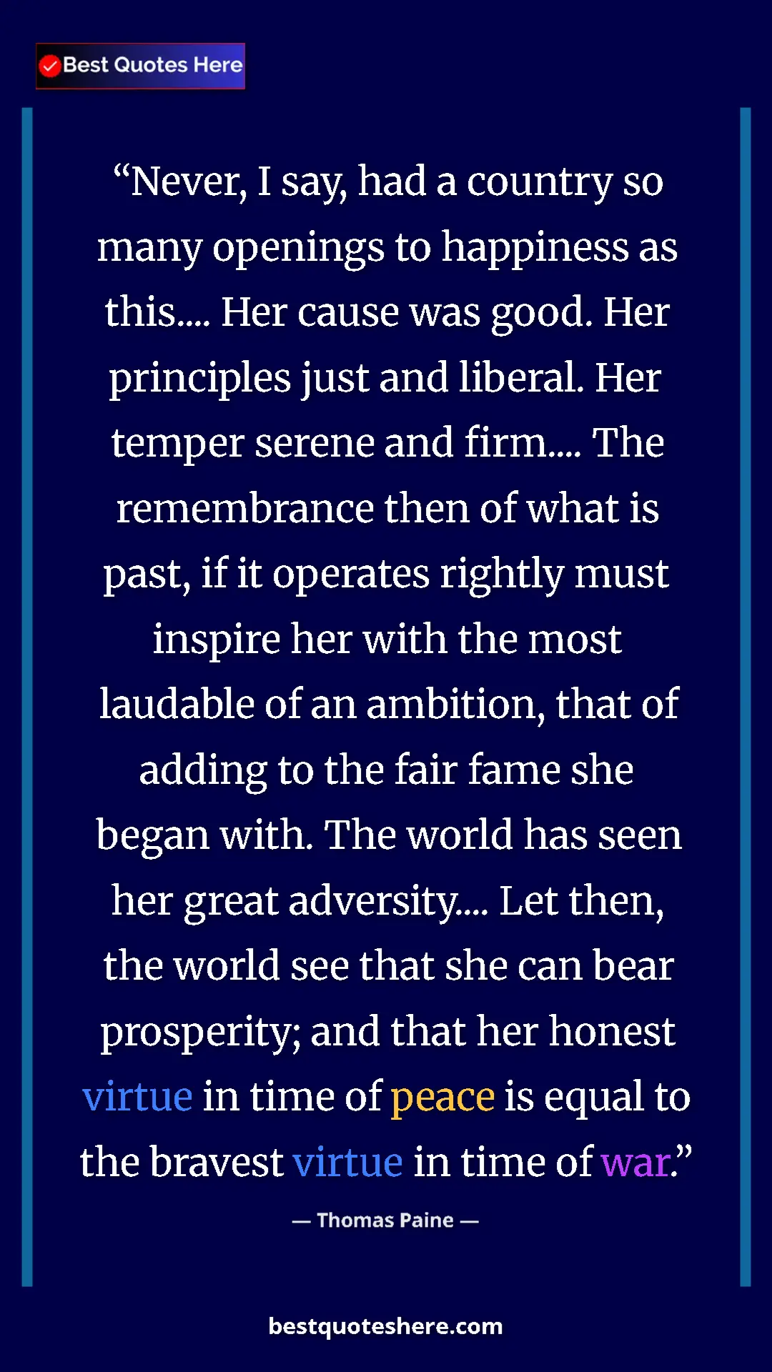 Pinterest quote poster by Thomas Paine: "Never, I say, had a country so many openings to happiness..."