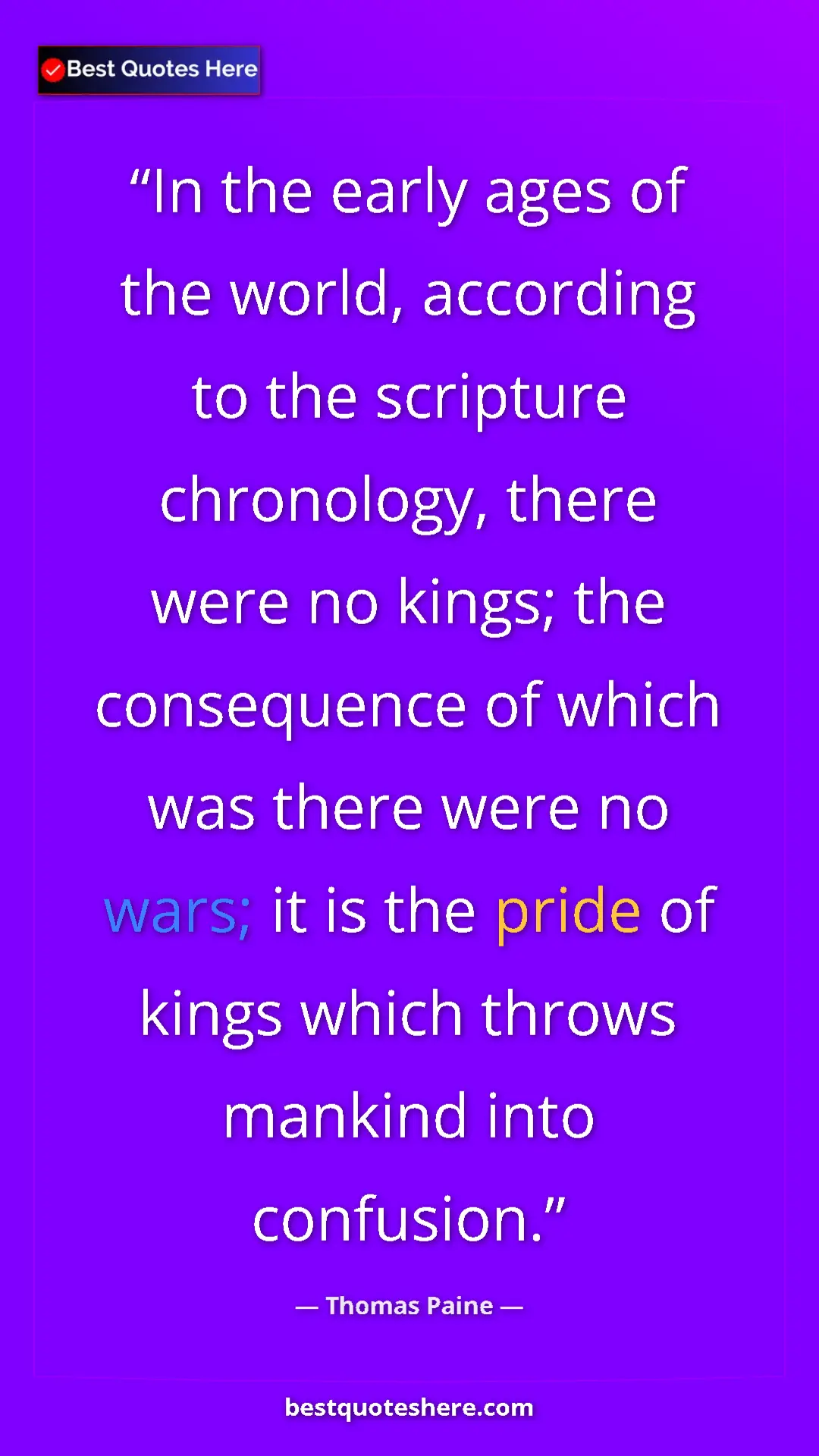 Pinterest quote poster by Thomas Paine: "In the early ages of the world, according to the scripture..."