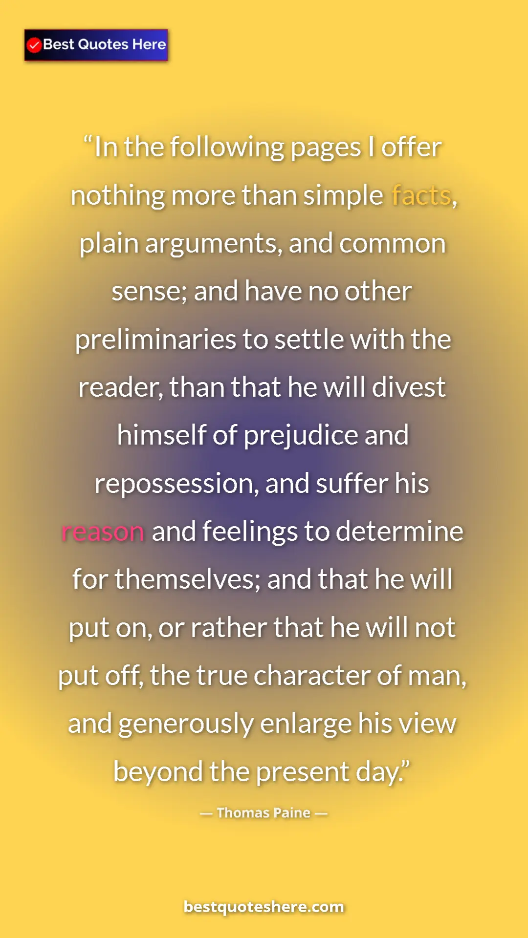 Pinterest quote poster by Thomas Paine: "In the following pages I offer nothing more than simple..."