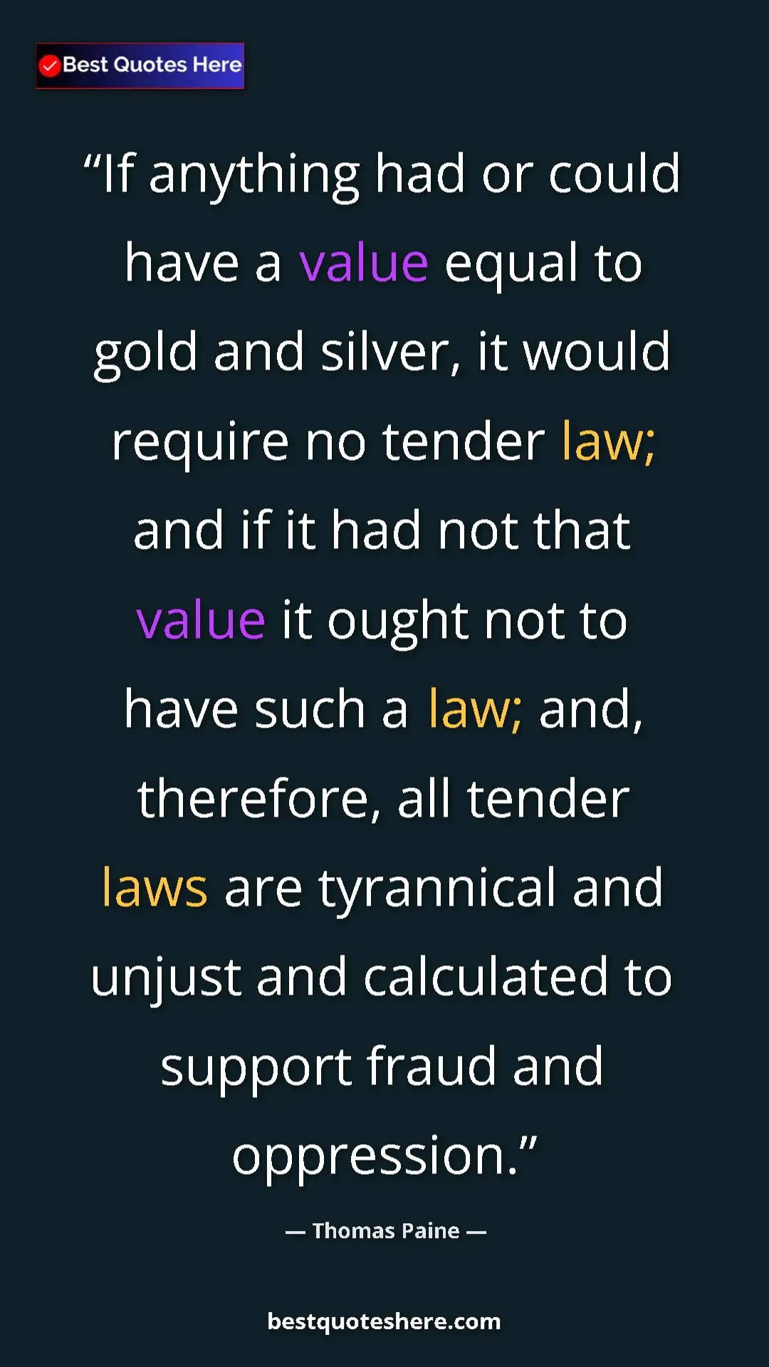 Thomas Paine Quote Card: "If anything had or could have a value equal to gold and..." Pinterest quote poster by Thomas Paine: "If anything had or could have a value equal to gold and..."